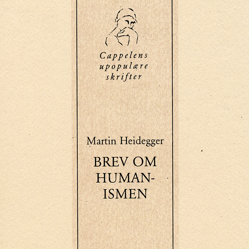Martin Heidegger - Brev om humanismen