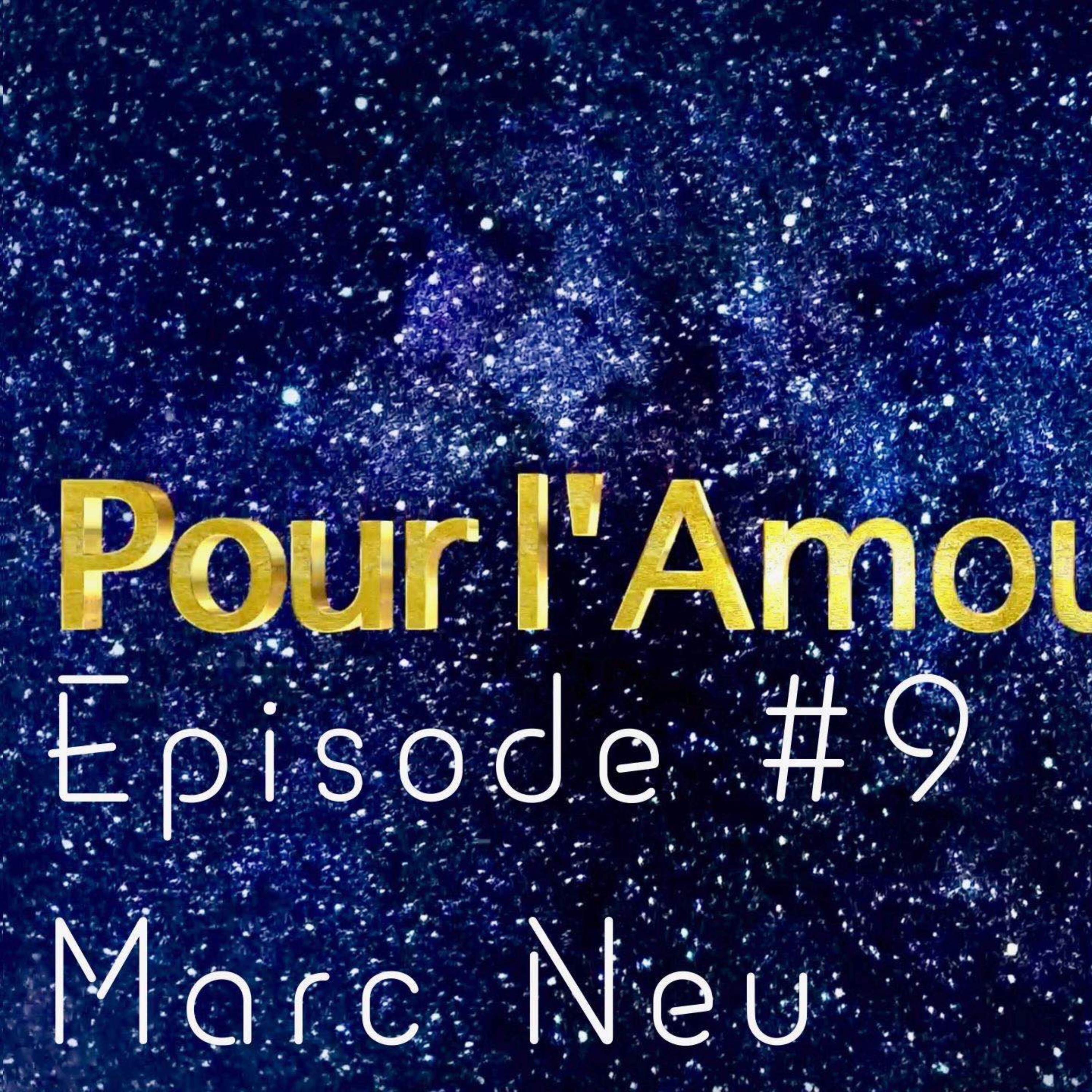 Episode #9 Marc Neu - Cielether episode artwork