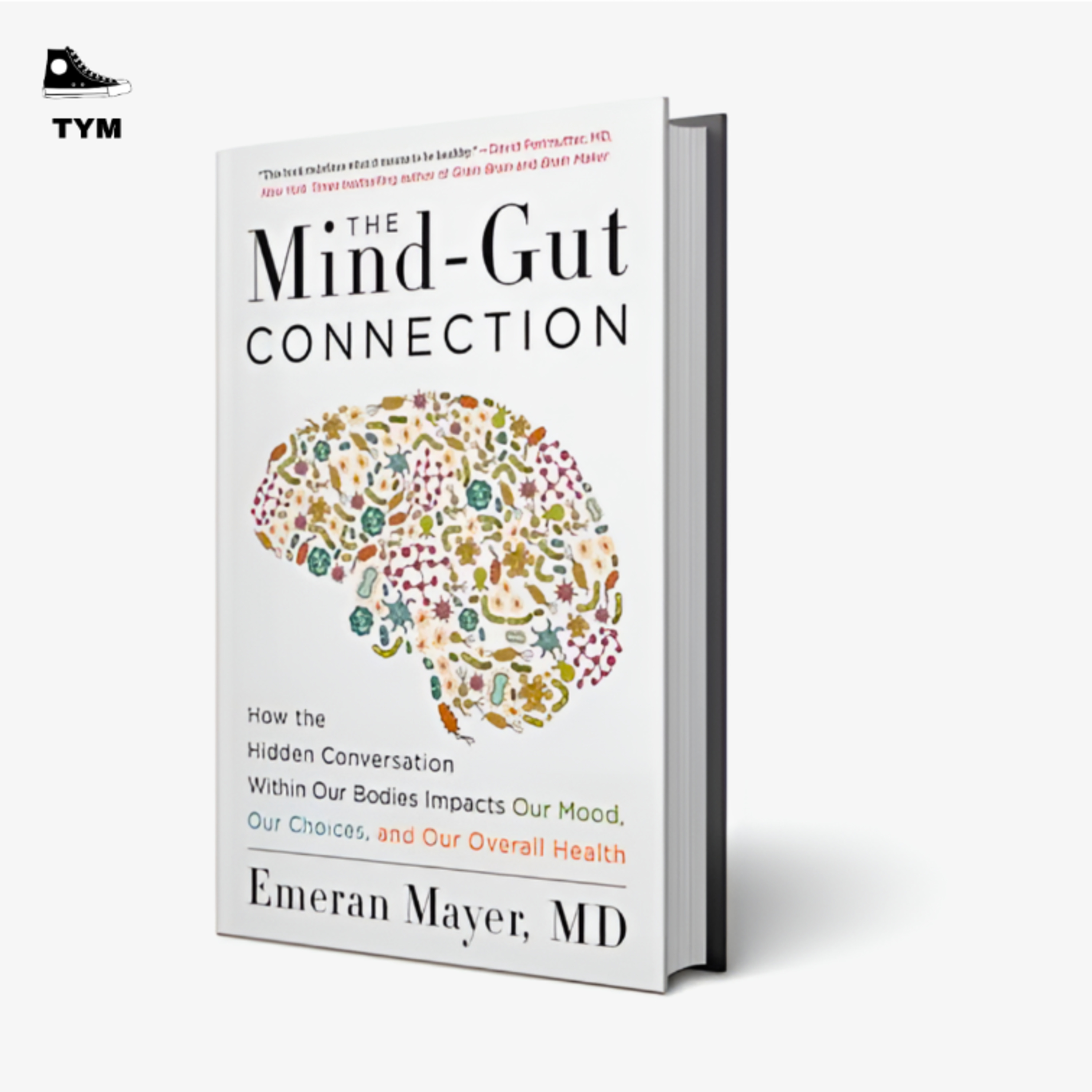 The Mind Gut Connection | दिमाग और स्वास्थ्य का अनोखा रिश्ता | Complete Book Summary in Hindi episode artwork