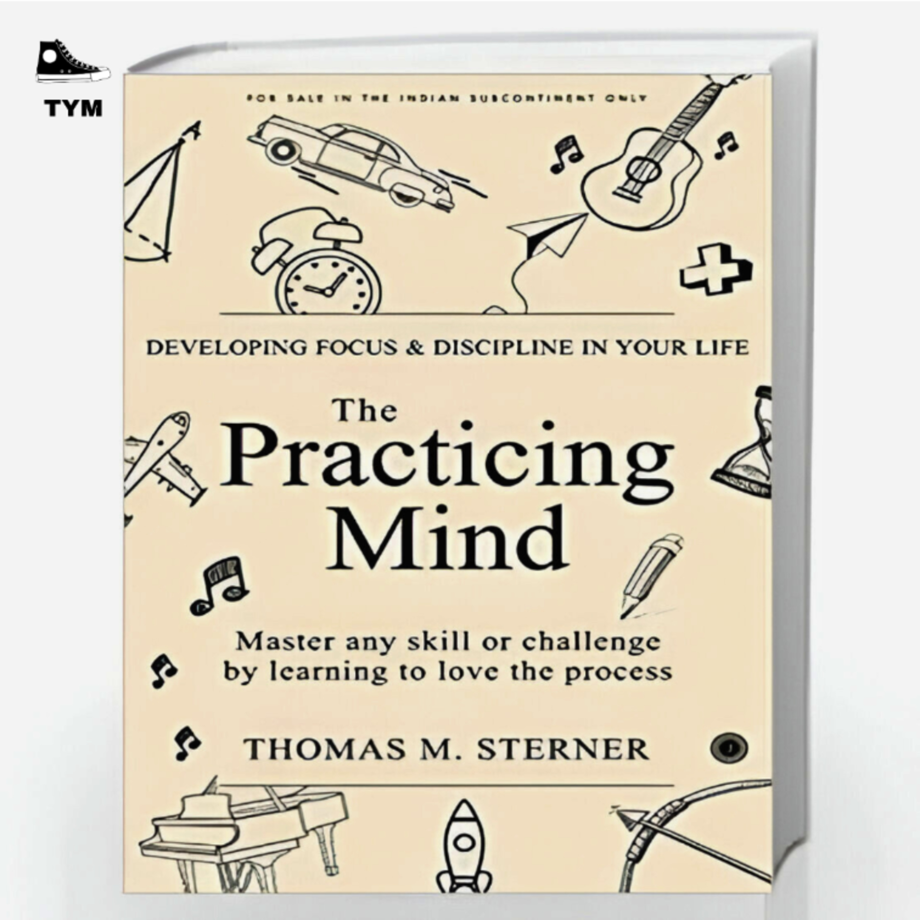 The Practicing Mind | दिमाग के अजीब खेल | Complete Book Summary in Hindi episode artwork