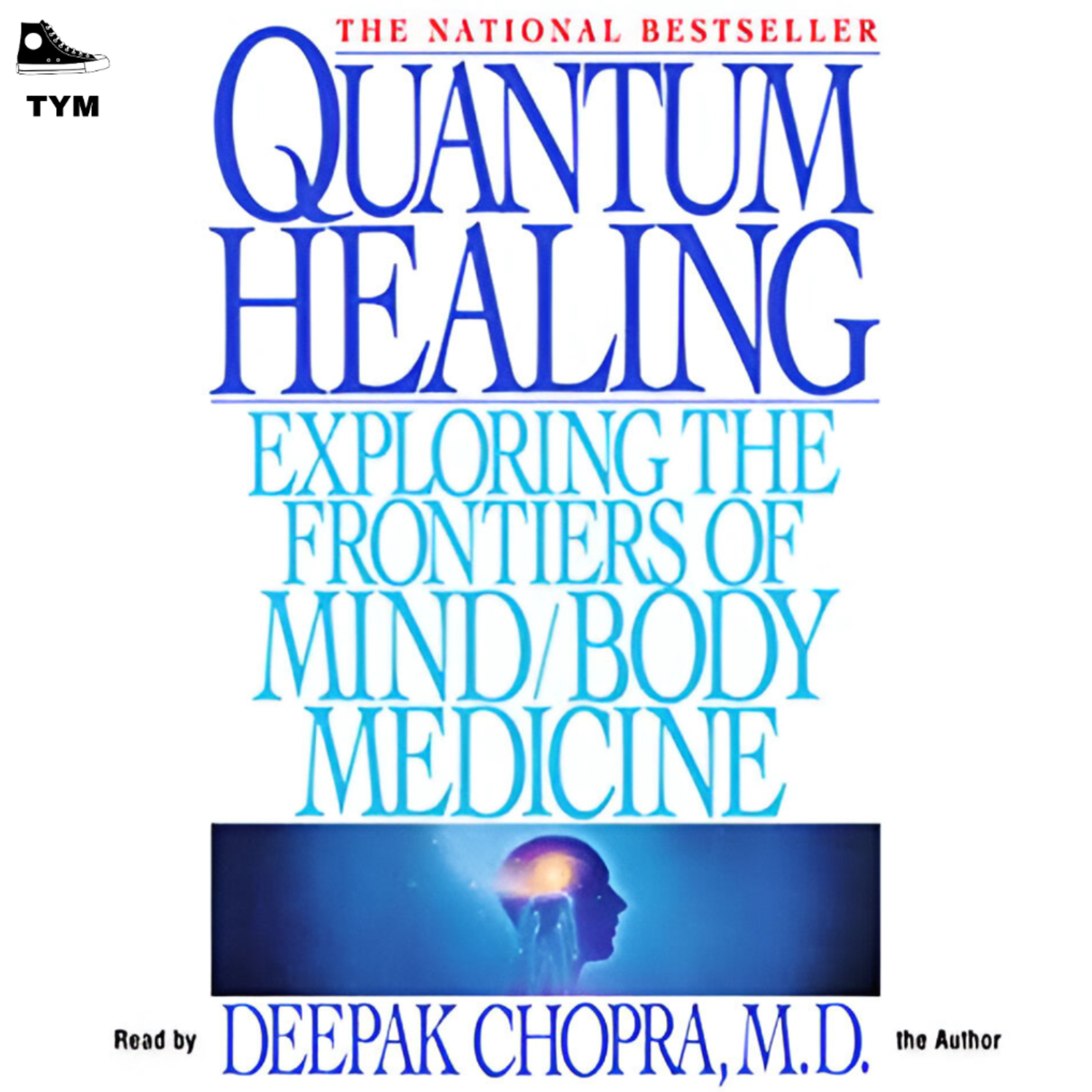 Quantum Healing | शरीर की स्वयं को ठीक करने की शक्ति | Complete Book Summary in Hindi episode artwork