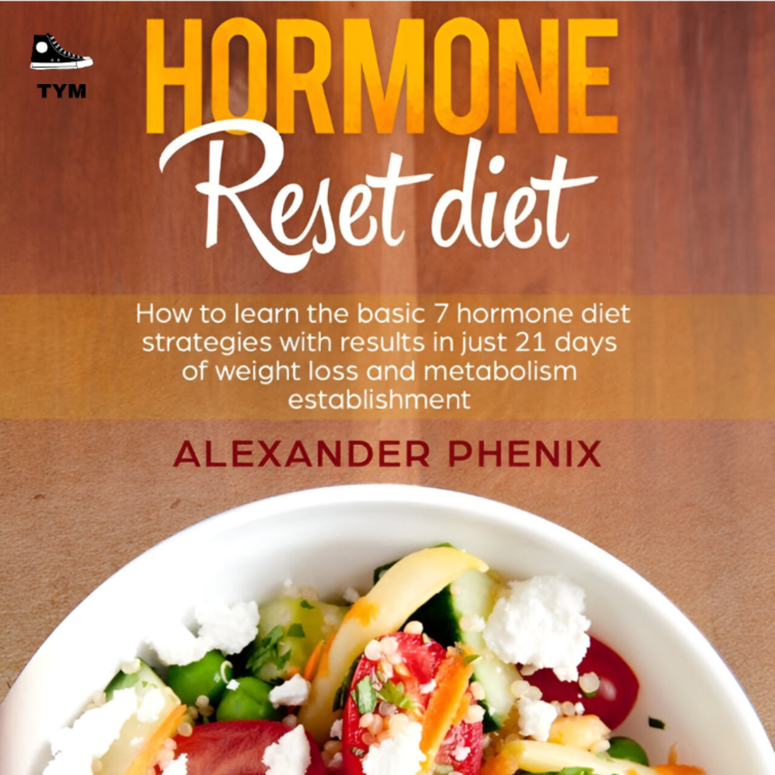The Hormone Reset | हार्मोन्स को रीसेट करो, बेहतर स्वास्थ्य अपनाओ | Complete Book Summary in Hindi episode artwork