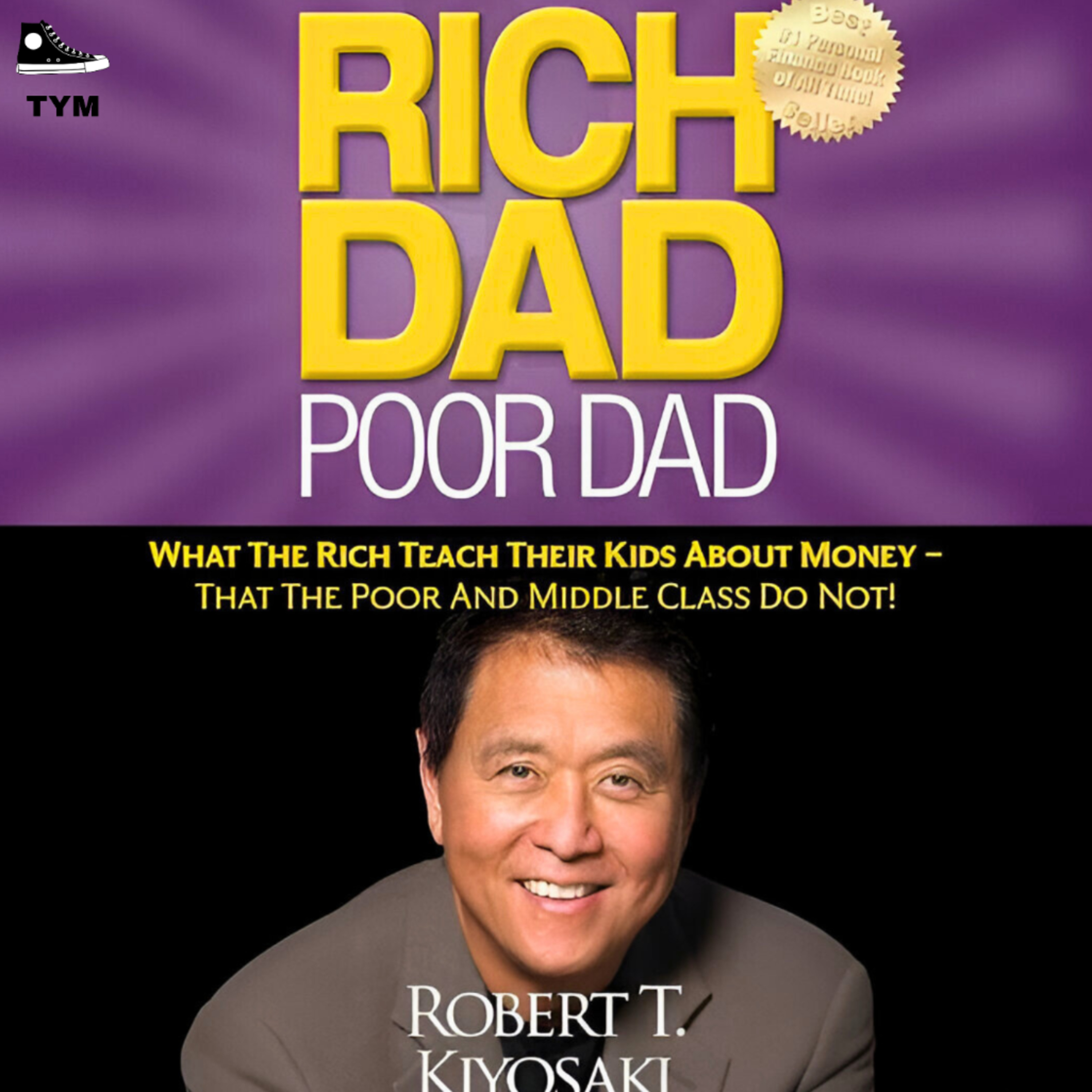 Rich Dad Poor Dad | अमीर बनने का राज | Complete Book Summary in Hindi episode artwork