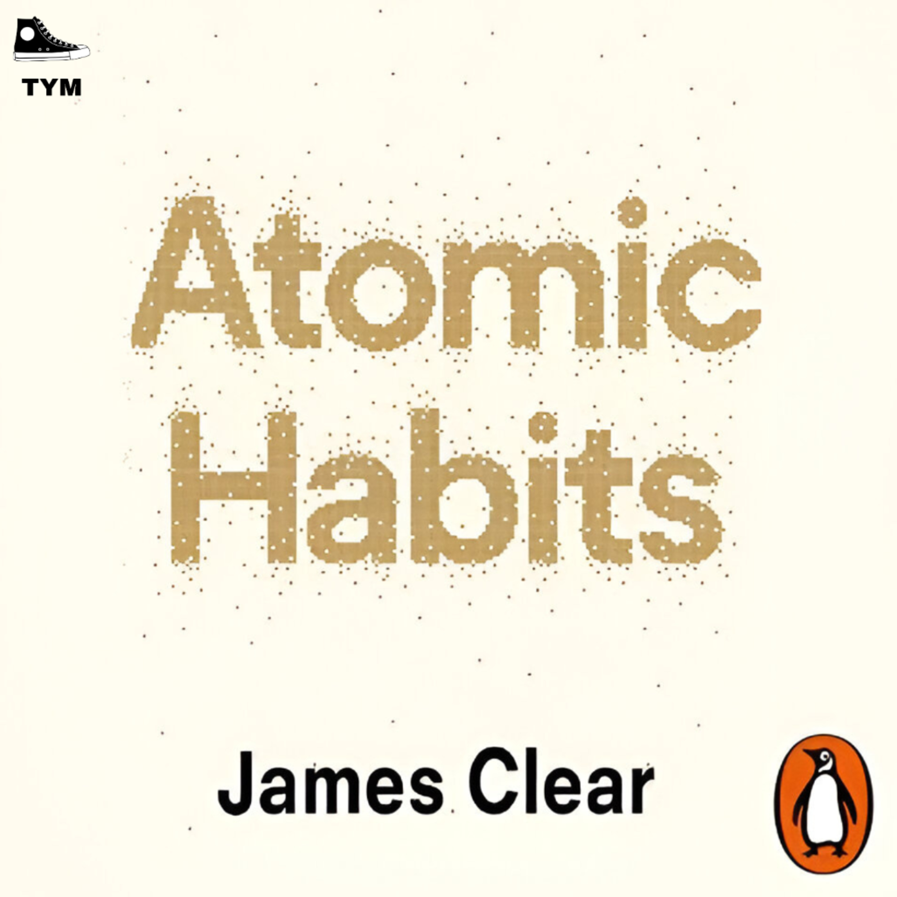 Atomic Habits | आदतों का विज्ञान | Complete Book Summary in Hindi episode artwork