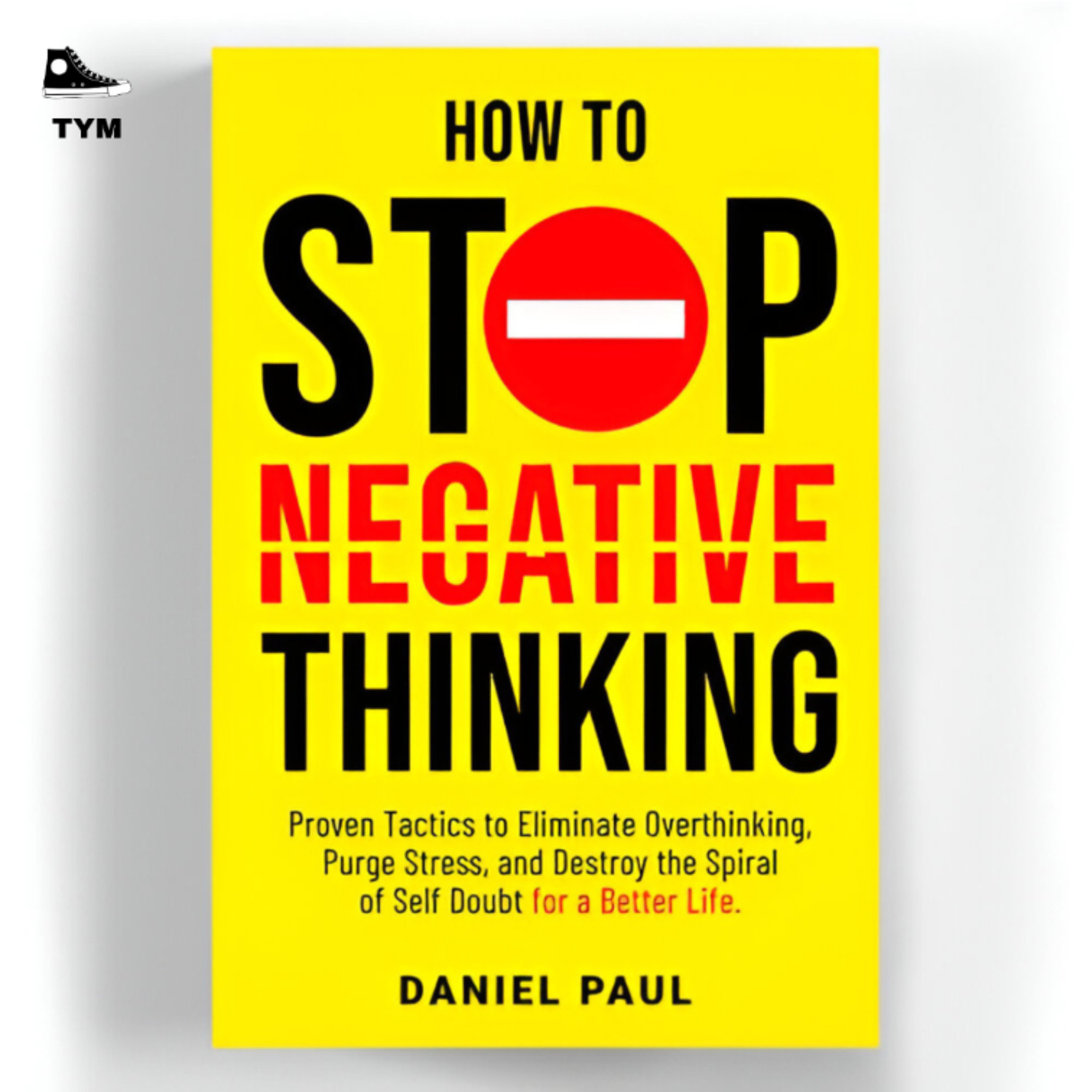 Stop Negative Thinking | नकारात्मक सोच को आज ही खत्म करो | Complete Book Summary Hindi episode artwork