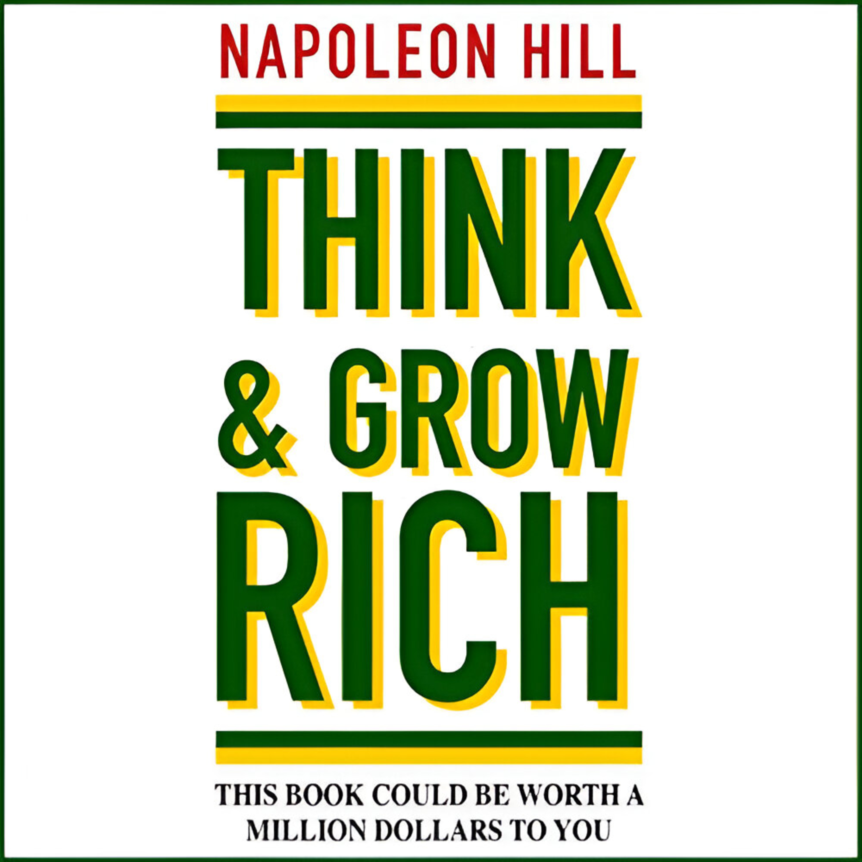 सोचो और अमीर बनो | Think and Grow Rich Book Summary in Hindi By Nepolien Hill episode artwork