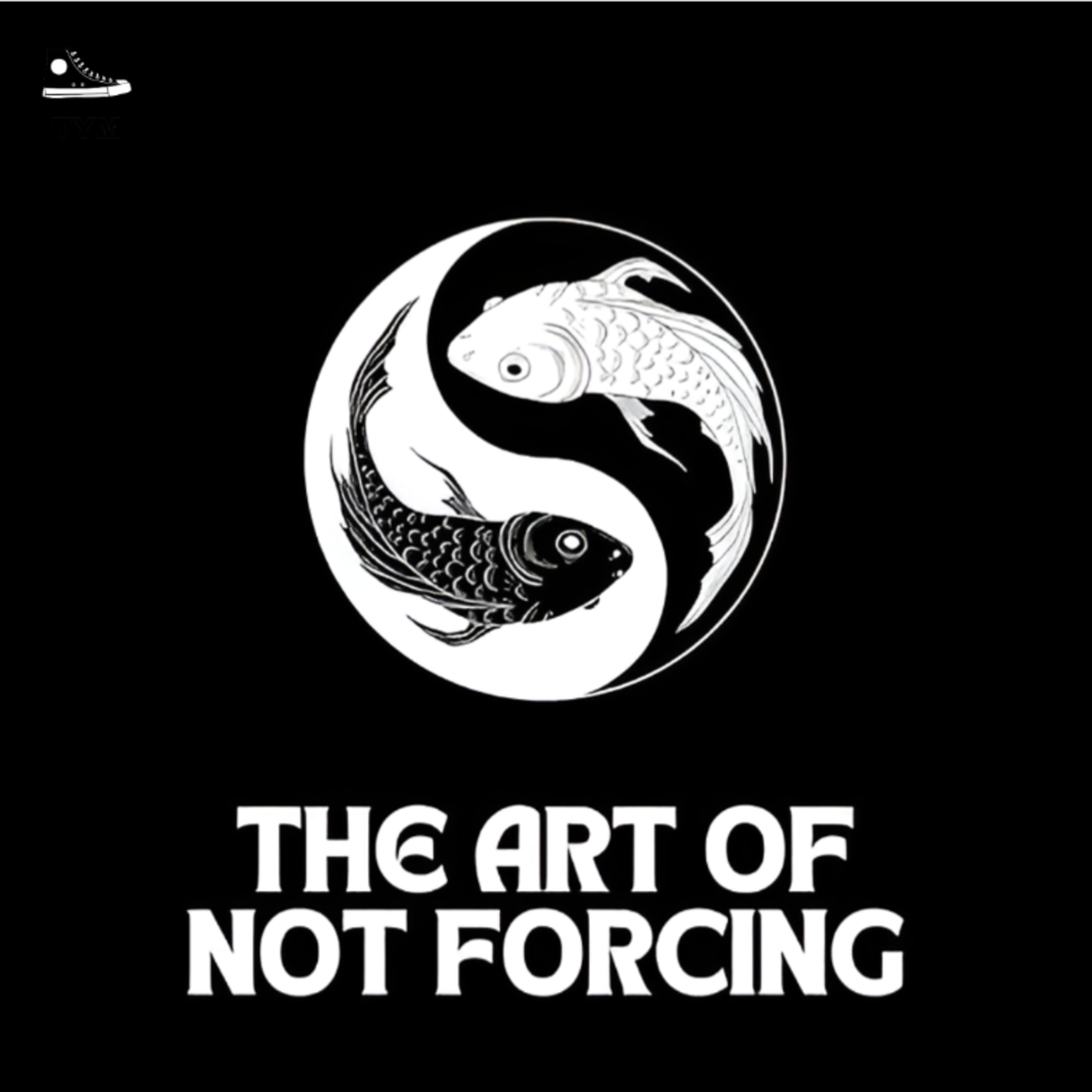 The Law Of Not Forcing | जाने दोगे तो सब कुछ मिलेगा | Complete Book Summary in Hindi episode artwork