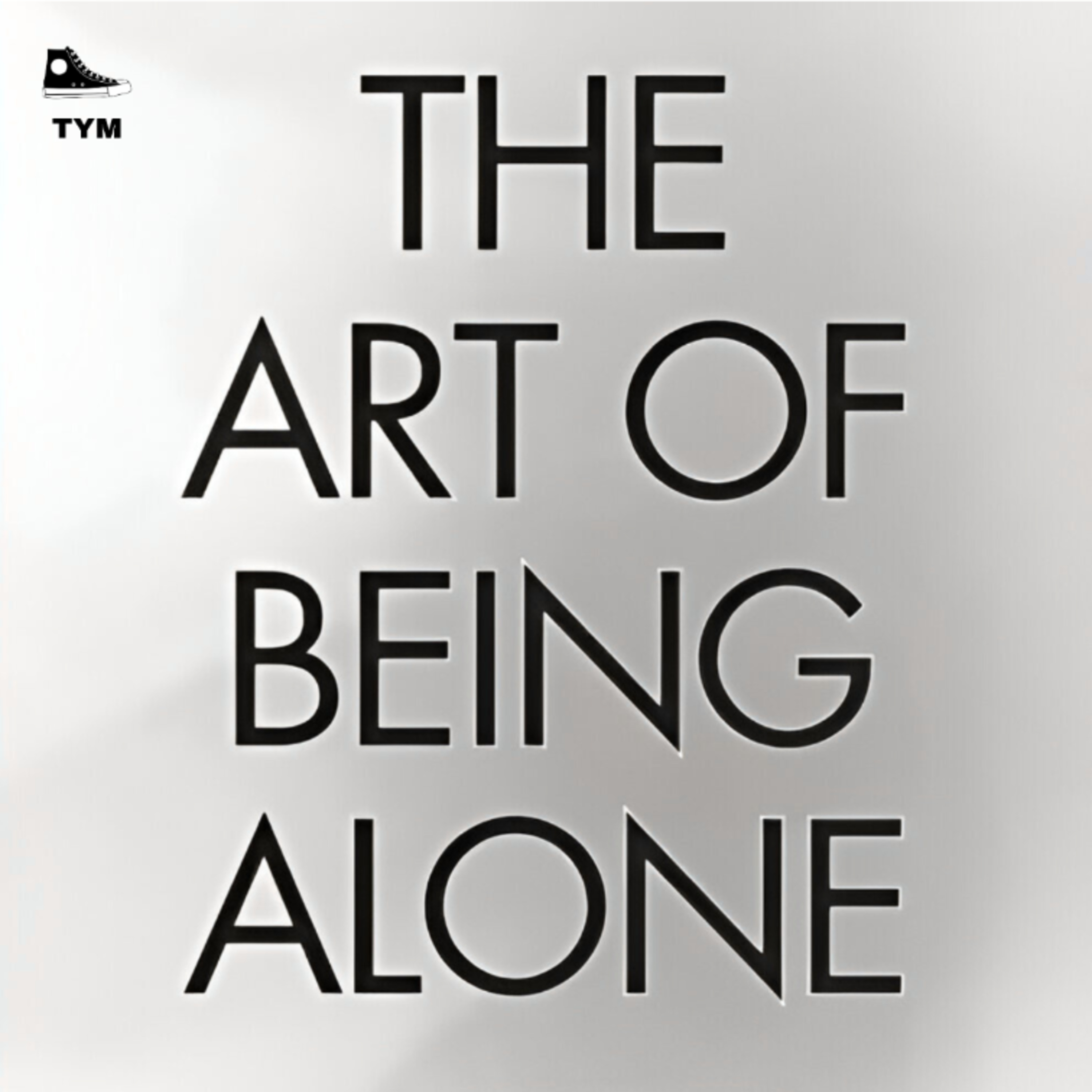 The Art of Being Alone (Audiobook) | अकेले रहने की कला सीख लो | Complete Book Summary Hindi episode artwork