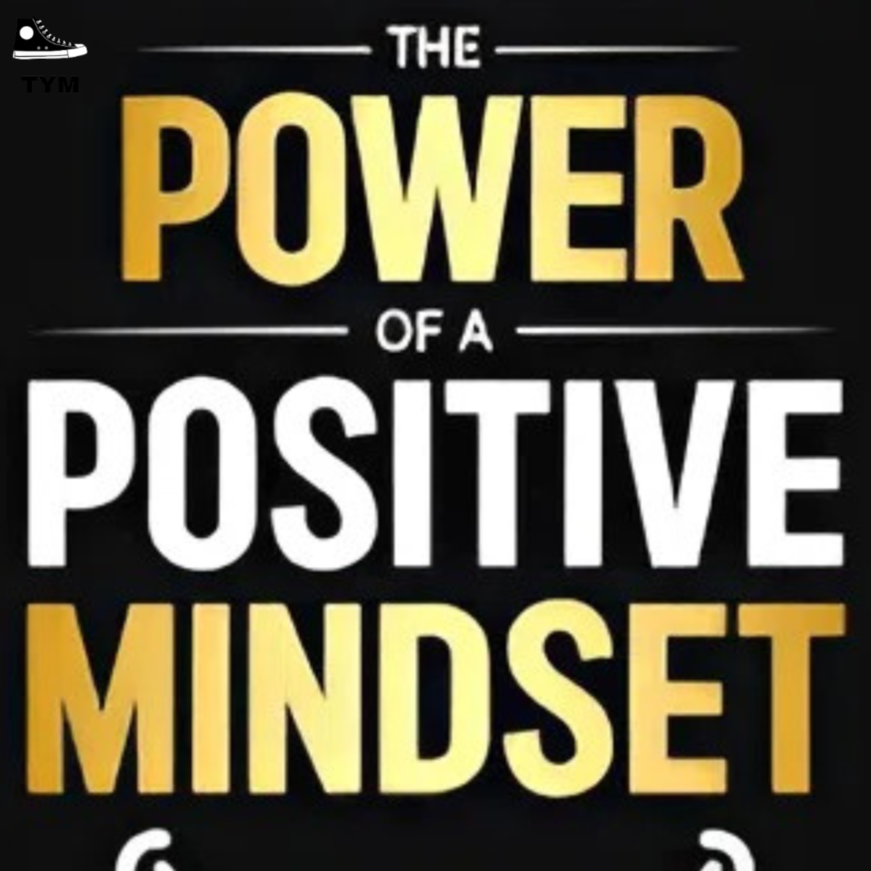 Positive Mindset | पोजीटिव थिंकिंग की ताकत | Complete Book Summary in Hindi episode artwork