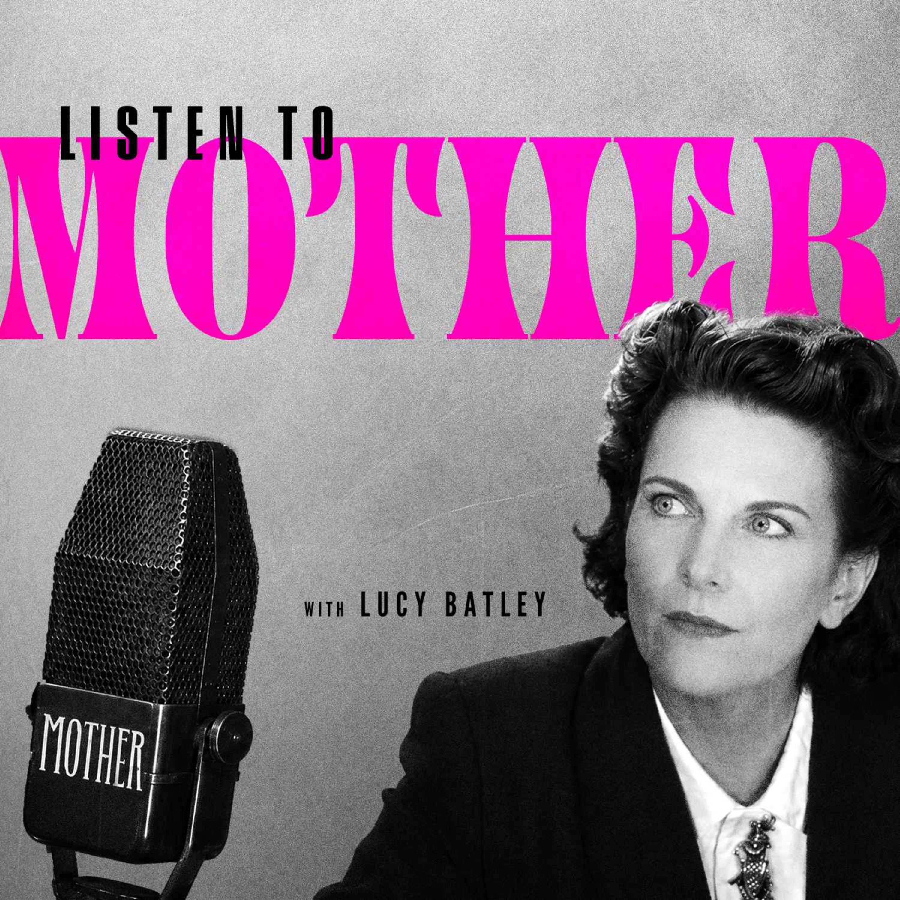 Podcast Listen to Mother