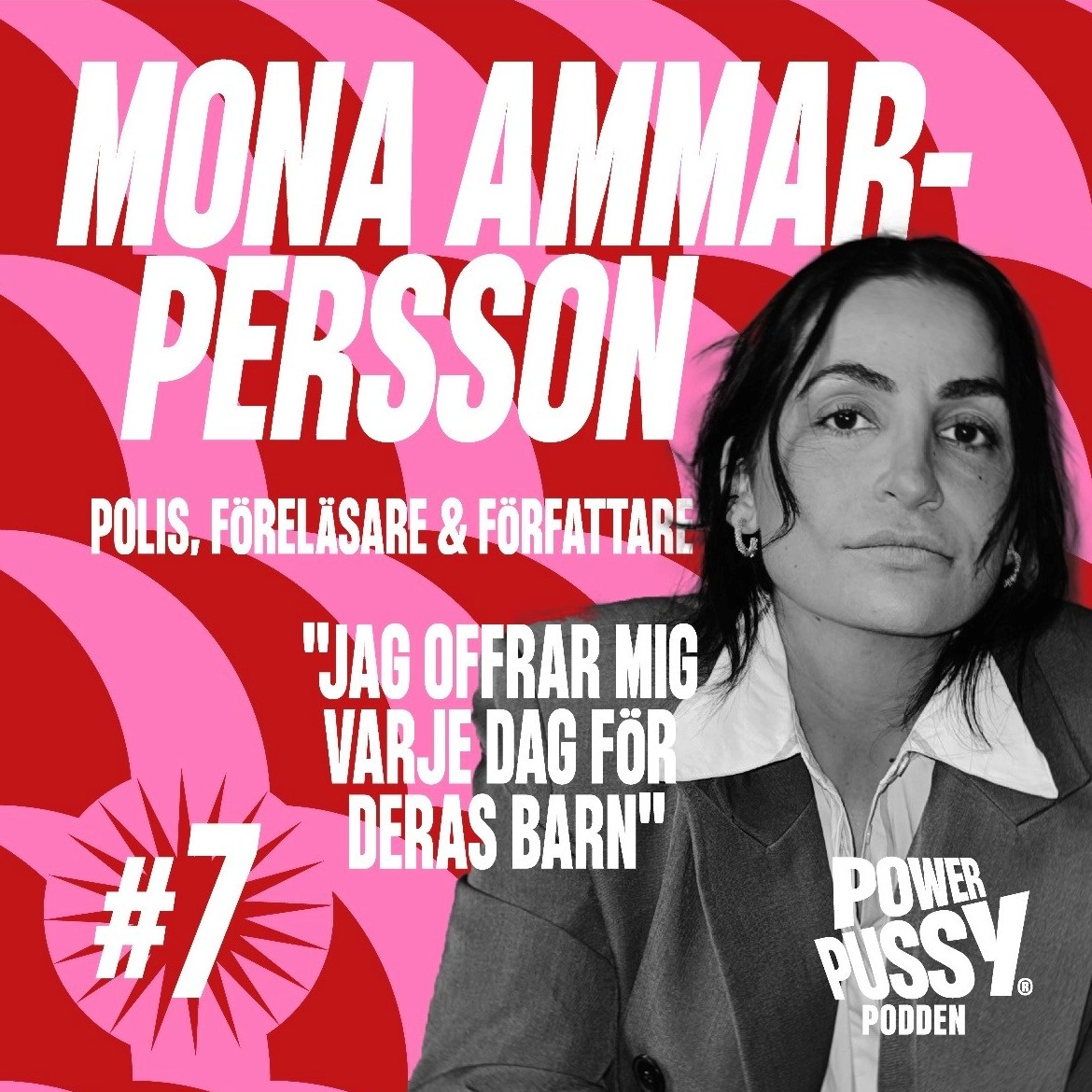 7. Mona Ammar-Persson - "Jag offrar mig varje dag för deras barn" episode artwork