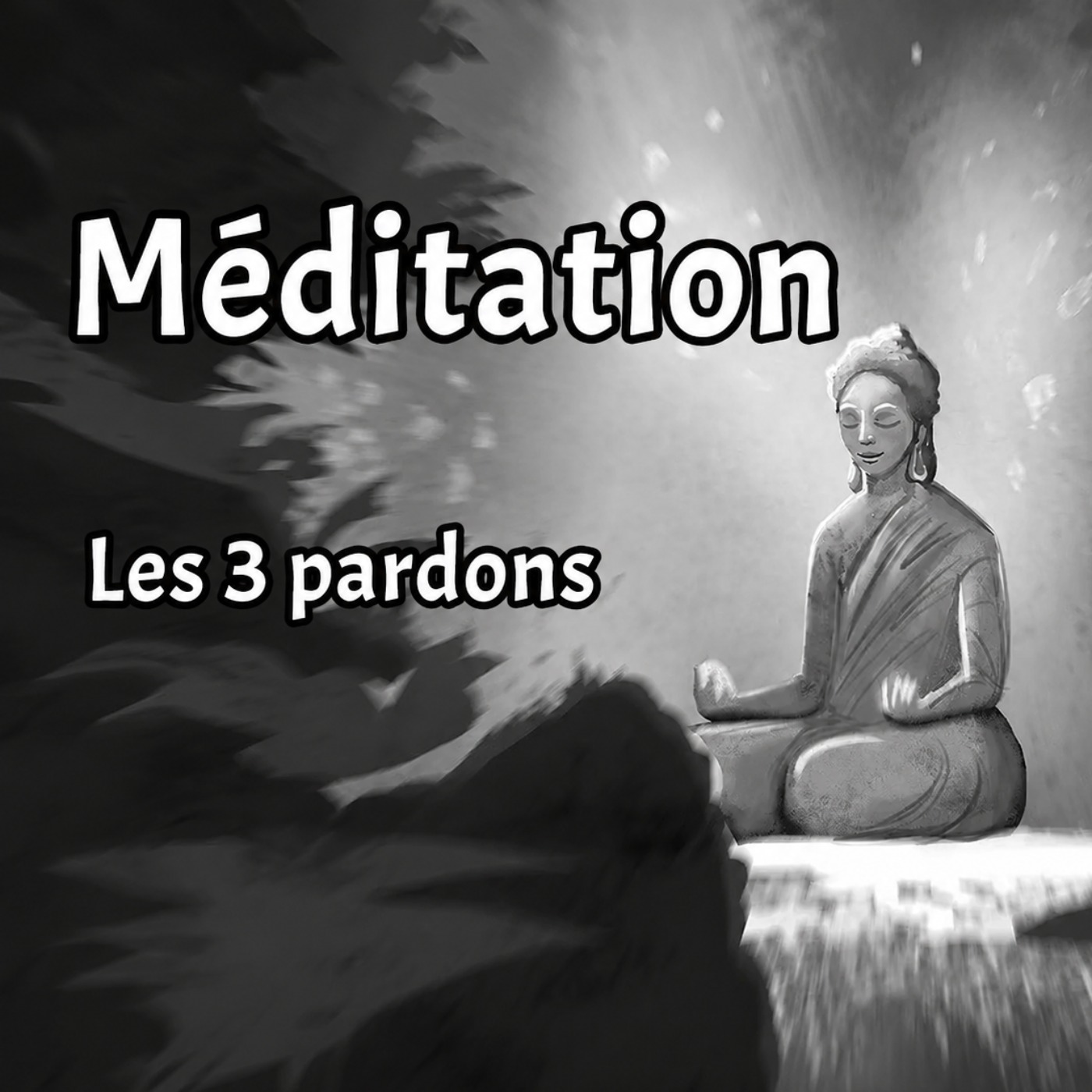 Méditation - Les 3 pardons : Demander pardon, se pardonner, pardonner aux autres episode artwork