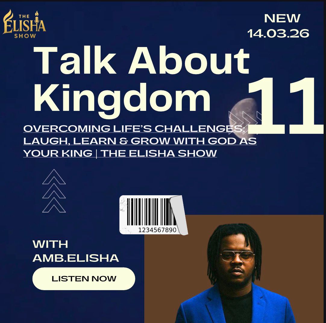Overcoming Life's Challenges: Laugh, Learn & Grow with God as Your King | Amb. Elisha