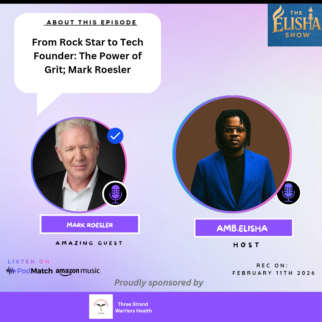 From Rock Star to Tech Founder: The Power of Grit; Mark Roesler | Amb. Elisha