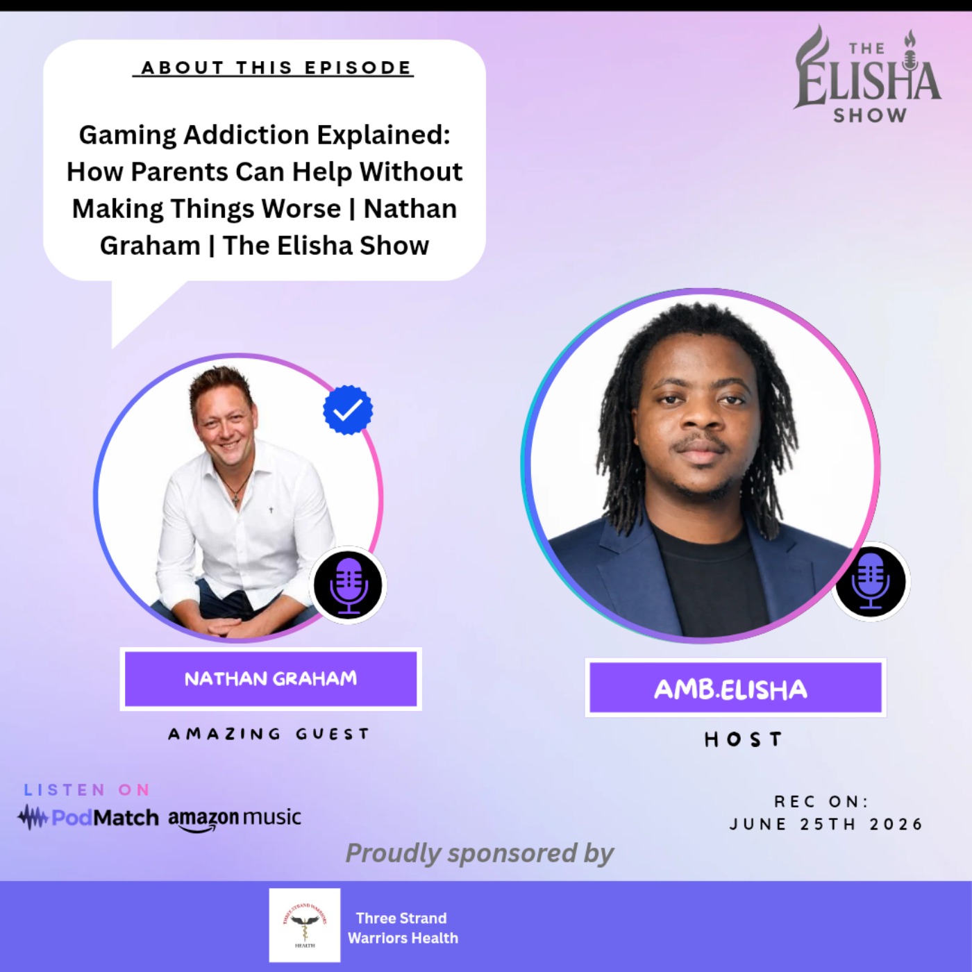 Gaming Addiction Explained: How Parents Can Help Without Making Things Worse | Nathan Graham | The Elisha Show episode artwork