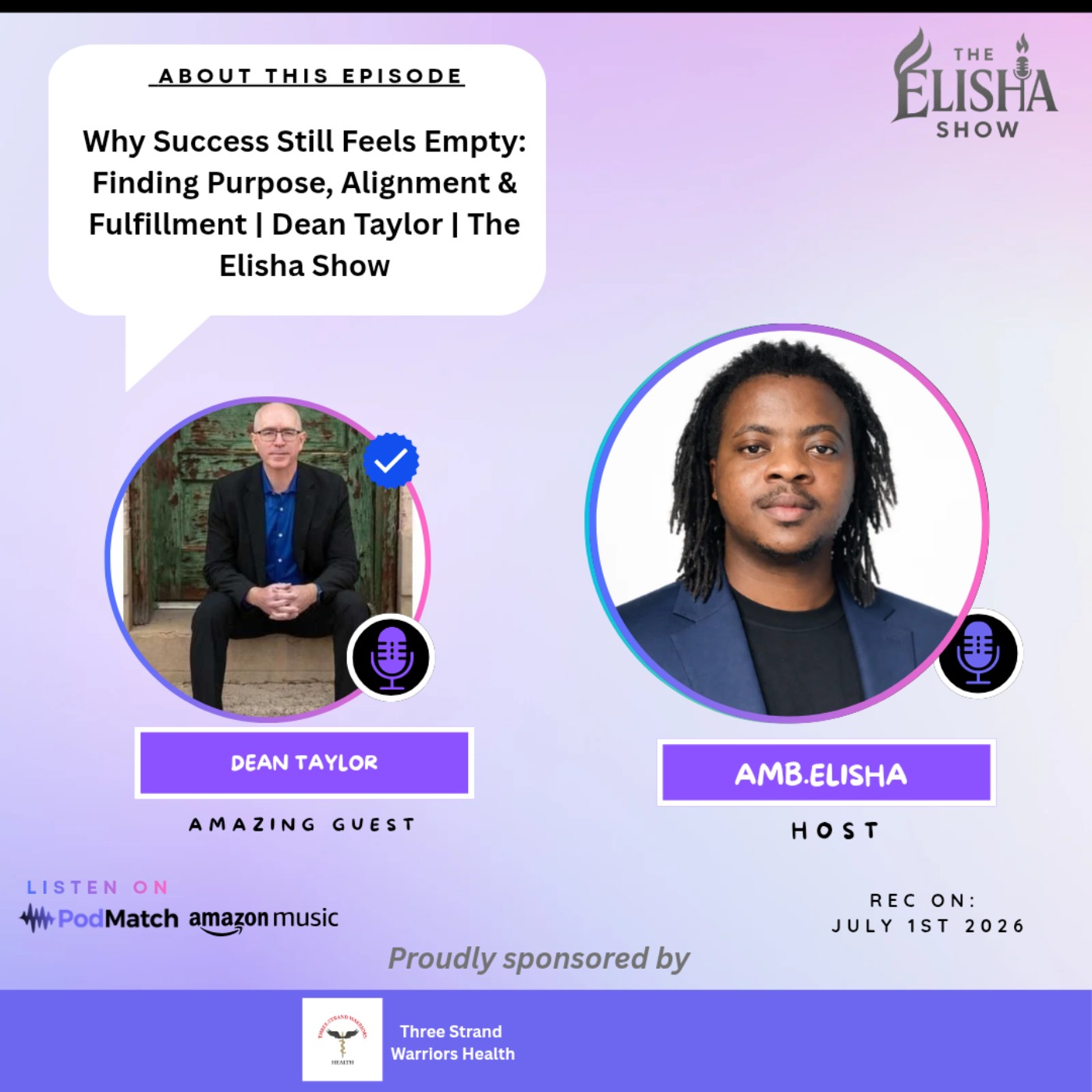Why Success Still Feels Empty: Finding Purpose, Alignment & Fulfillment | Dean Taylor | The Elisha Show
