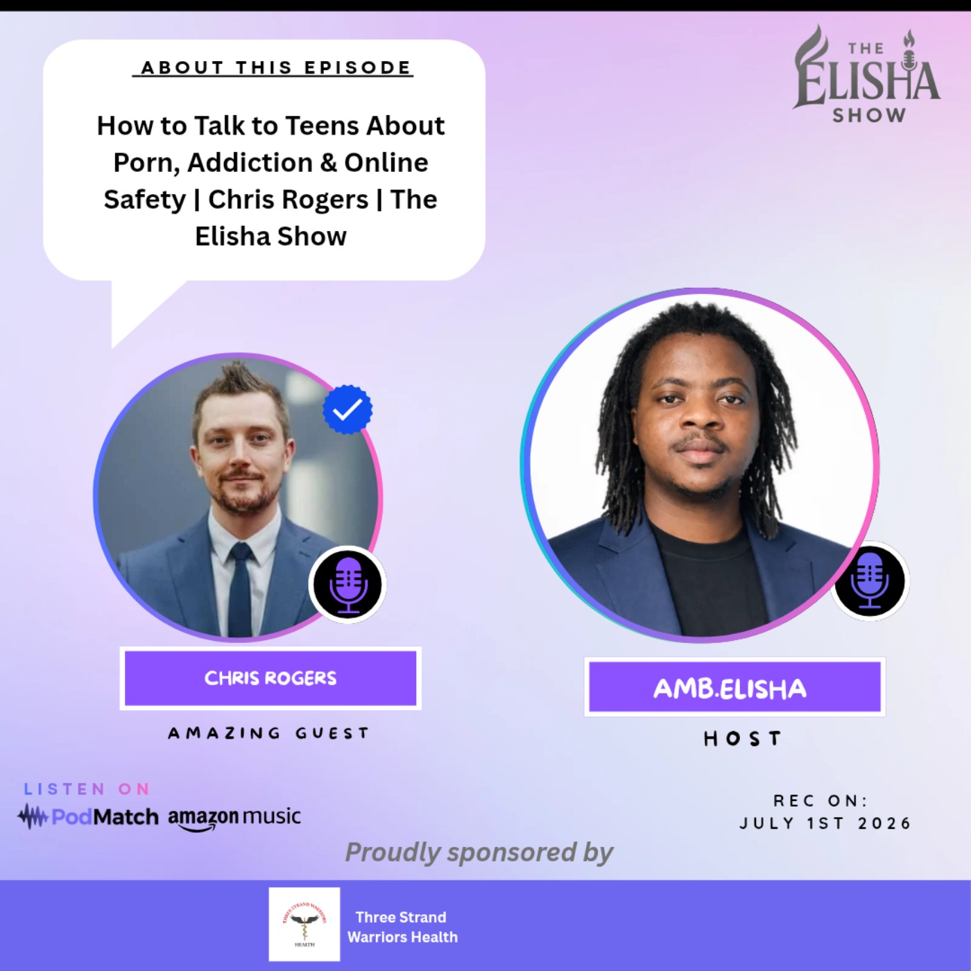 How to Talk to Teens About Porn, Addiction & Online Safety | Chris Rogers | The Elisha Show