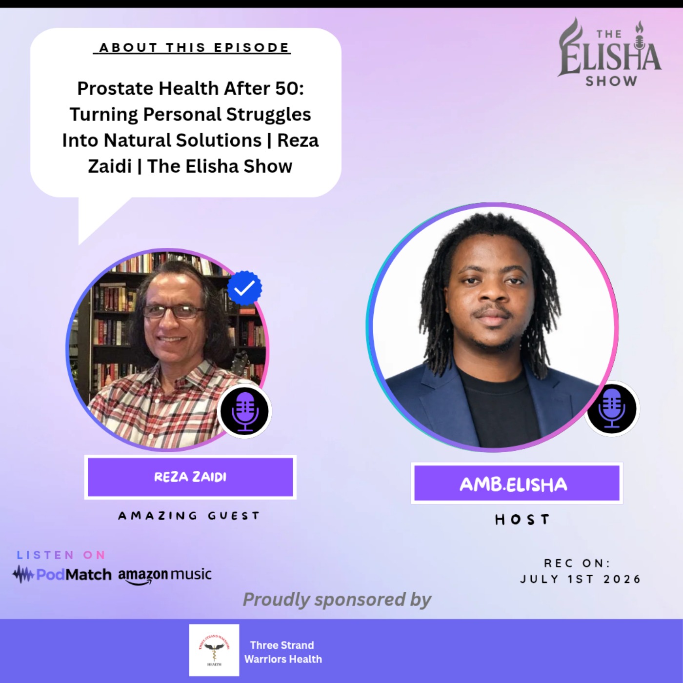 Prostate Health After 50: Turning Personal Struggles Into Natural Solutions | Reza Zaidi | The Elisha Show