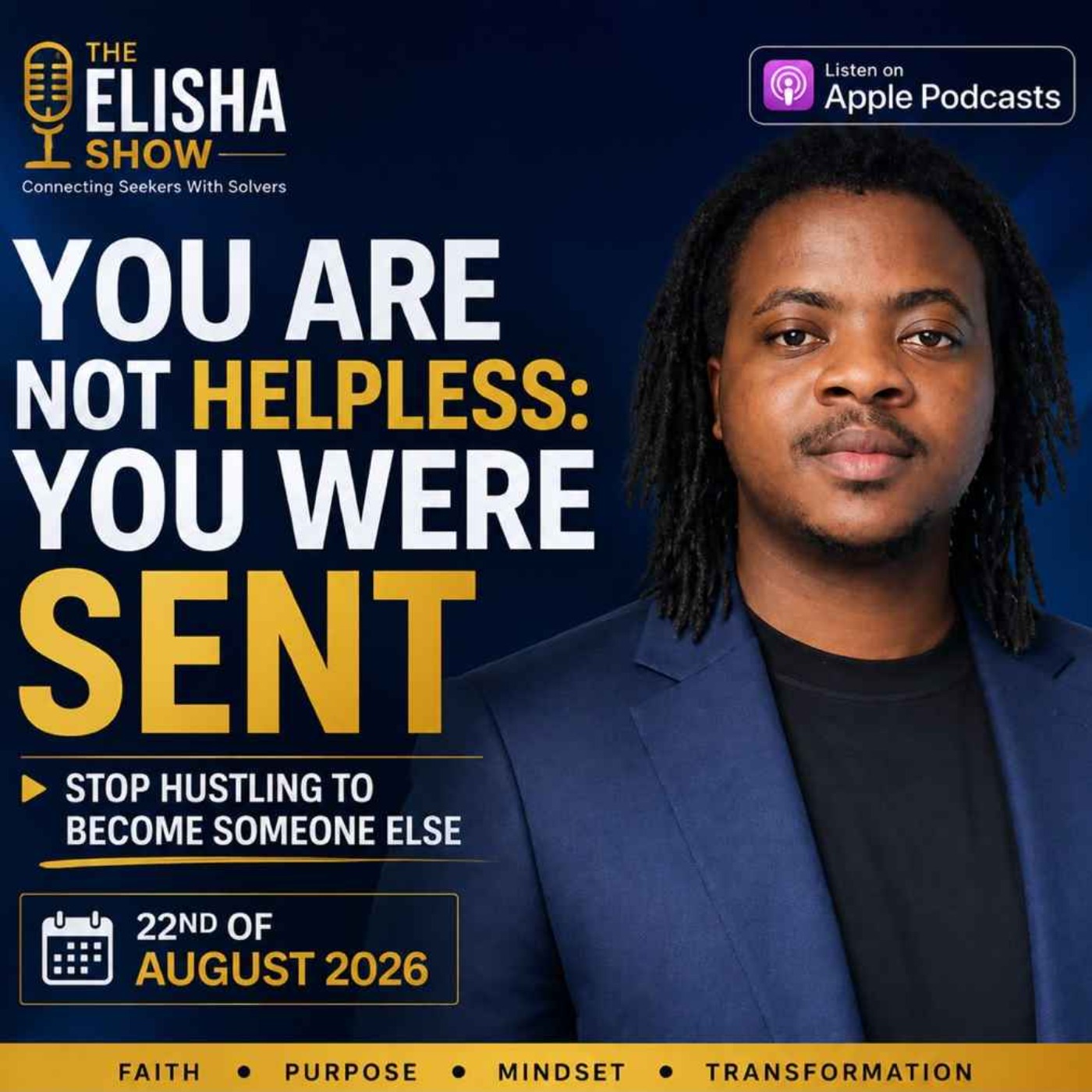 The Elisha Show: Purpose Driven Life & Mastery