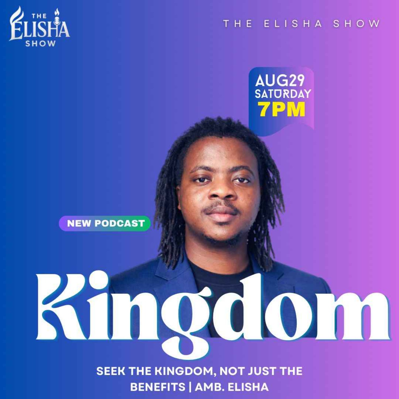 The Elisha Show: Purpose Driven Life & Mastery