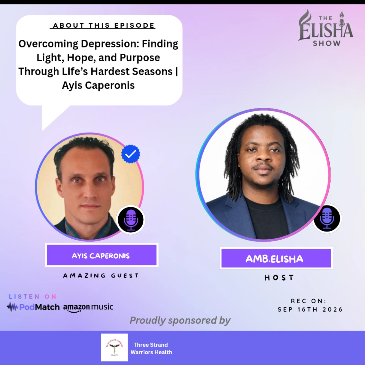 Overcoming Depression: Finding Light, Hope, and Purpose Through Life’s Hardest Seasons | Ayis Caperonis episode artwork
