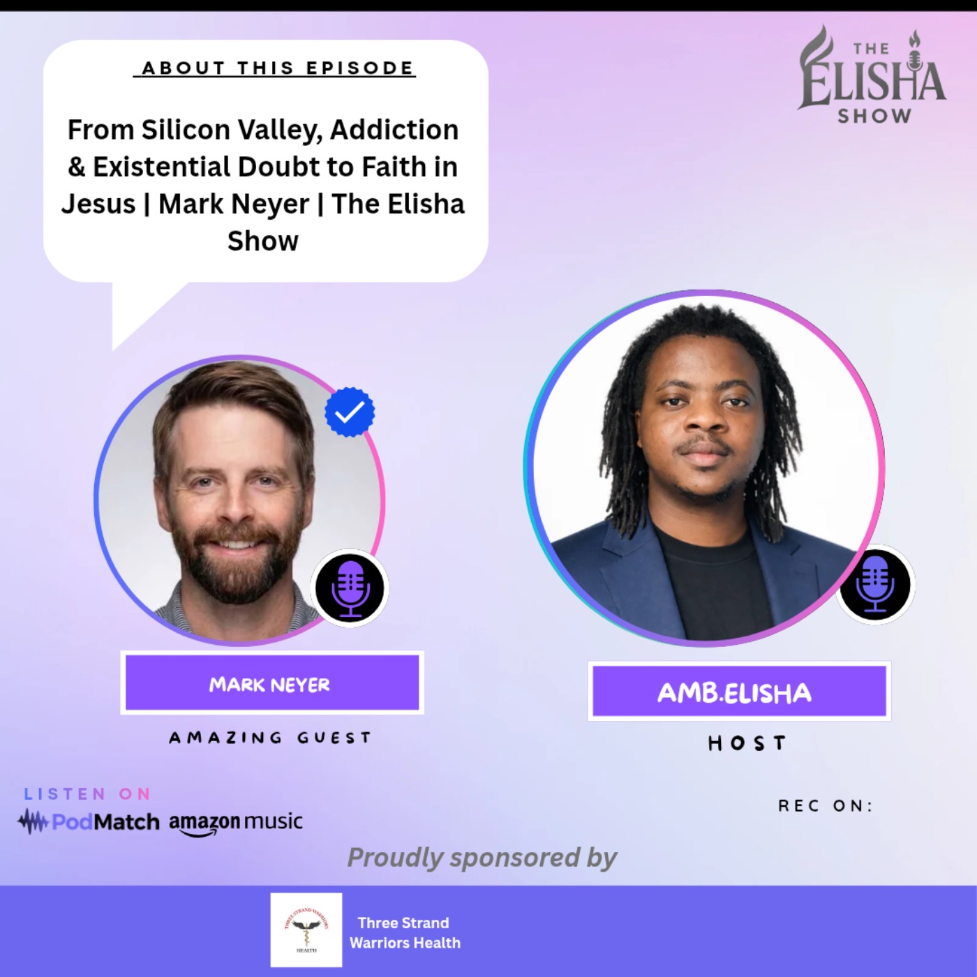 From Silicon Valley, Addiction & Existential Doubt to Faith in Jesus | Mark Neyer | The Elisha Show episode artwork