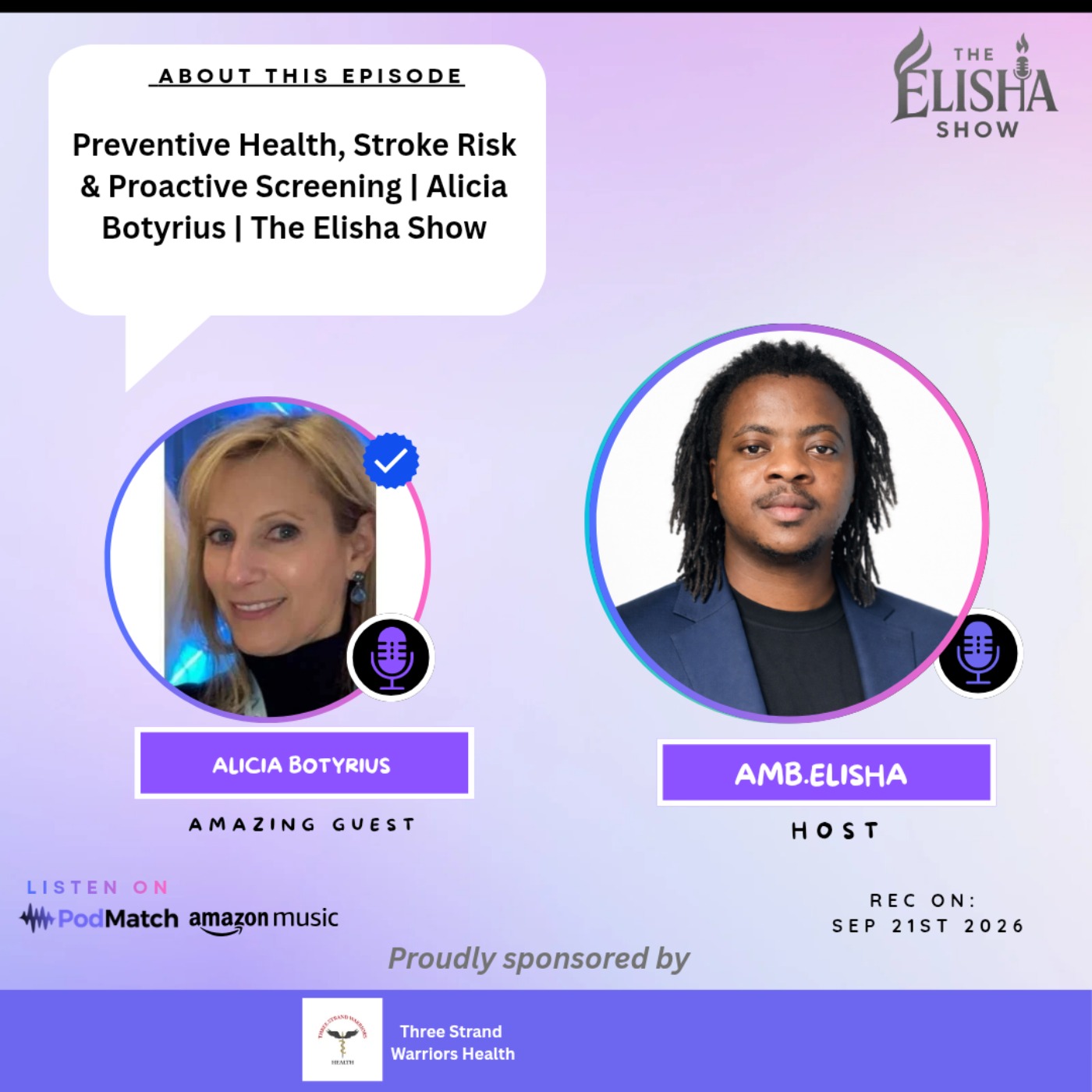 Preventive Health, Stroke Risk & Proactive Screening | Alicia Botyrius | The Elisha Show episode artwork