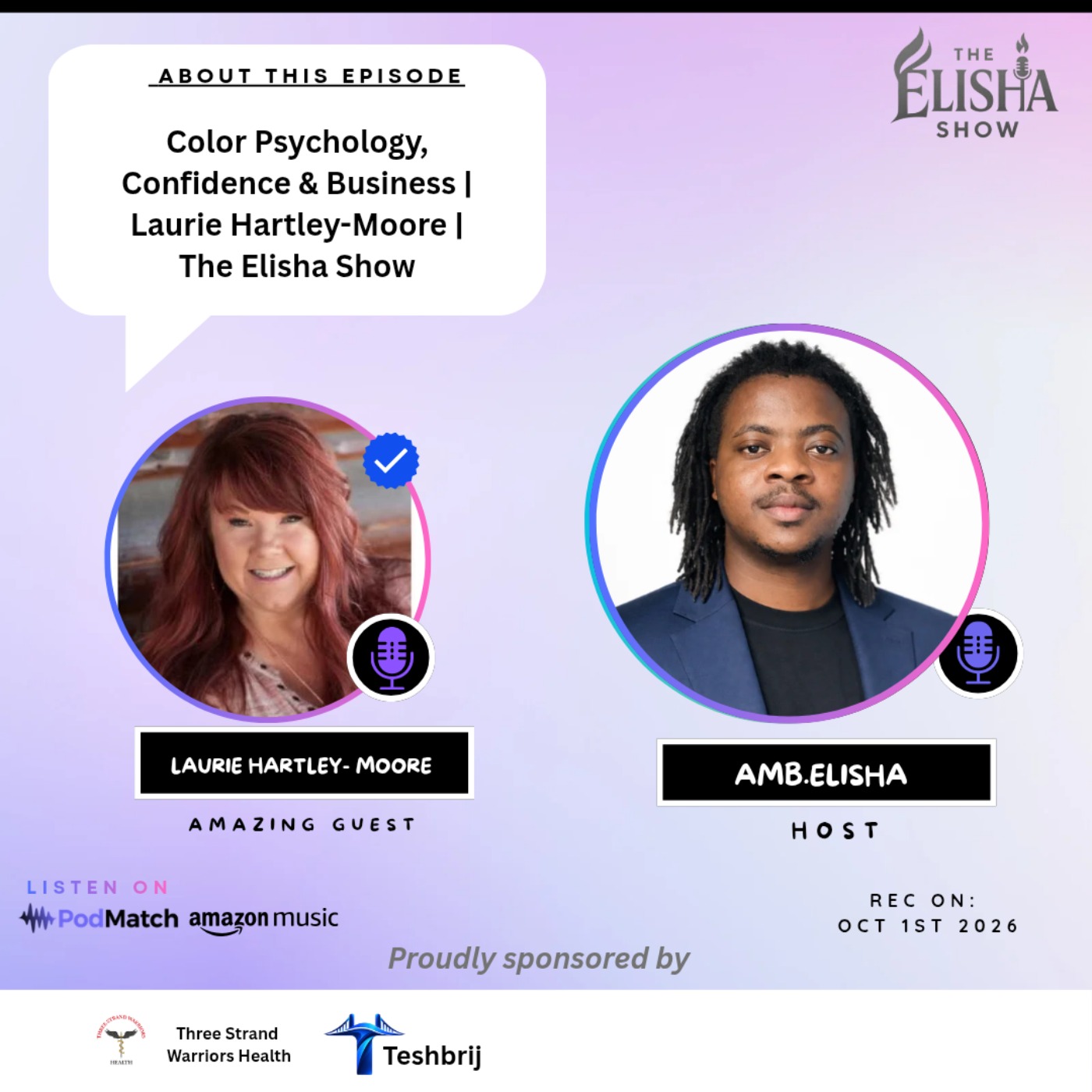 Color Psychology, Confidence & Business | Laurie Hartley-Moore | The Elisha Show episode artwork