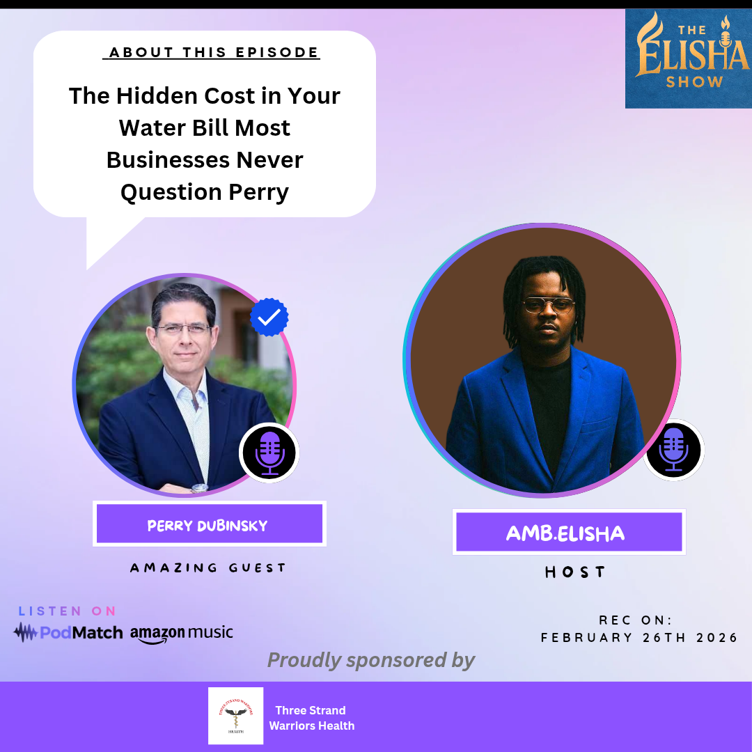 The Hidden Cost in Your Water Bill Most Businesses Never Question Perry Dubinsky | With Amb. Elisha