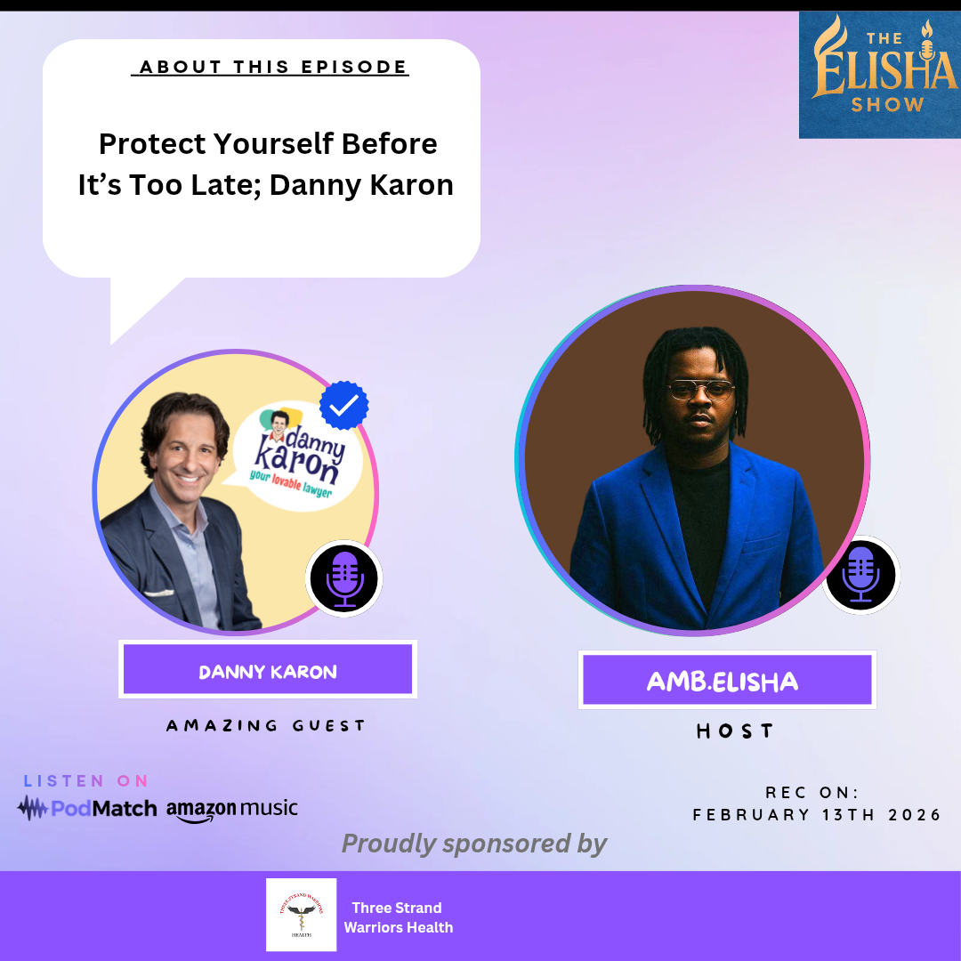 Protect Yourself Before It’s Too Late – Danny Karon | With Amb. Elisha