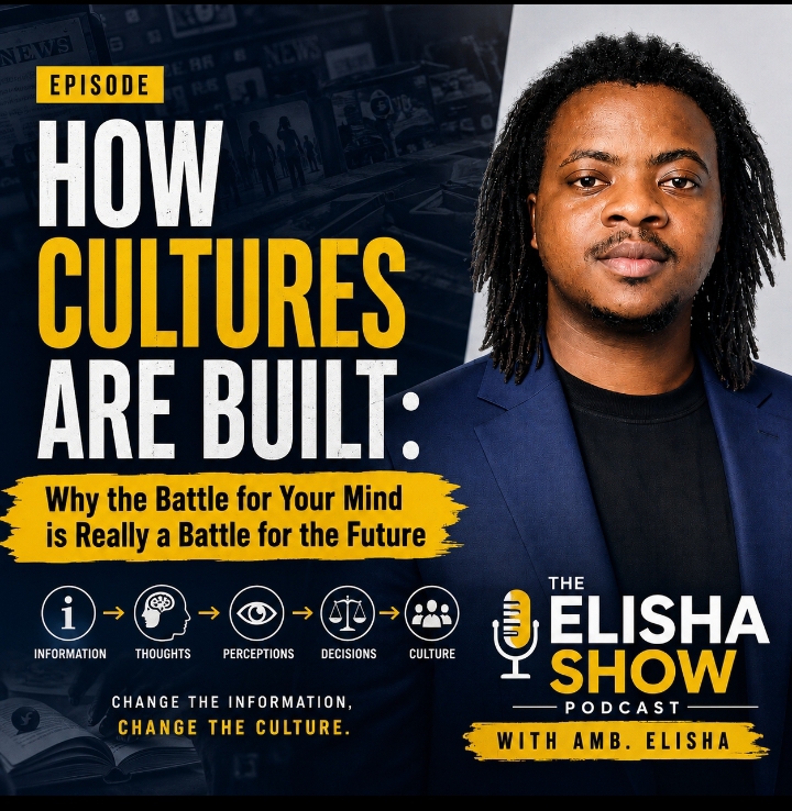 How Cultures Are Built: The Hidden Battle for Your Mind & Future | Amb. Elisha