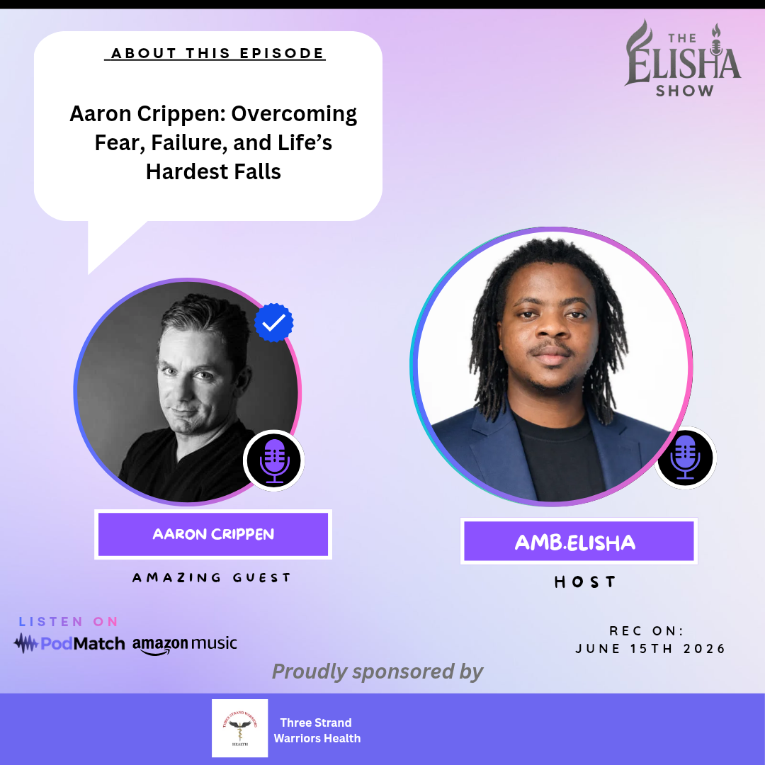 Aaron Crippen: Overcoming Fear, Failure, and Life’s Hardest Falls | Amb. Elisha