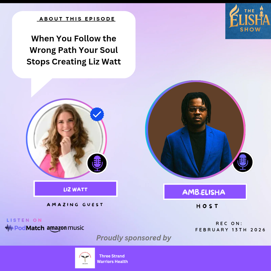 When You Follow the Wrong Path Your Soul Stops Creating; Liz Watt | Amb. Elisha