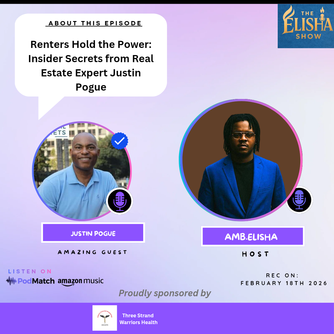 Renters Hold the Power: Insider Secrets from Real Estate Expert Justin Pogue | With Amb. Elisha
