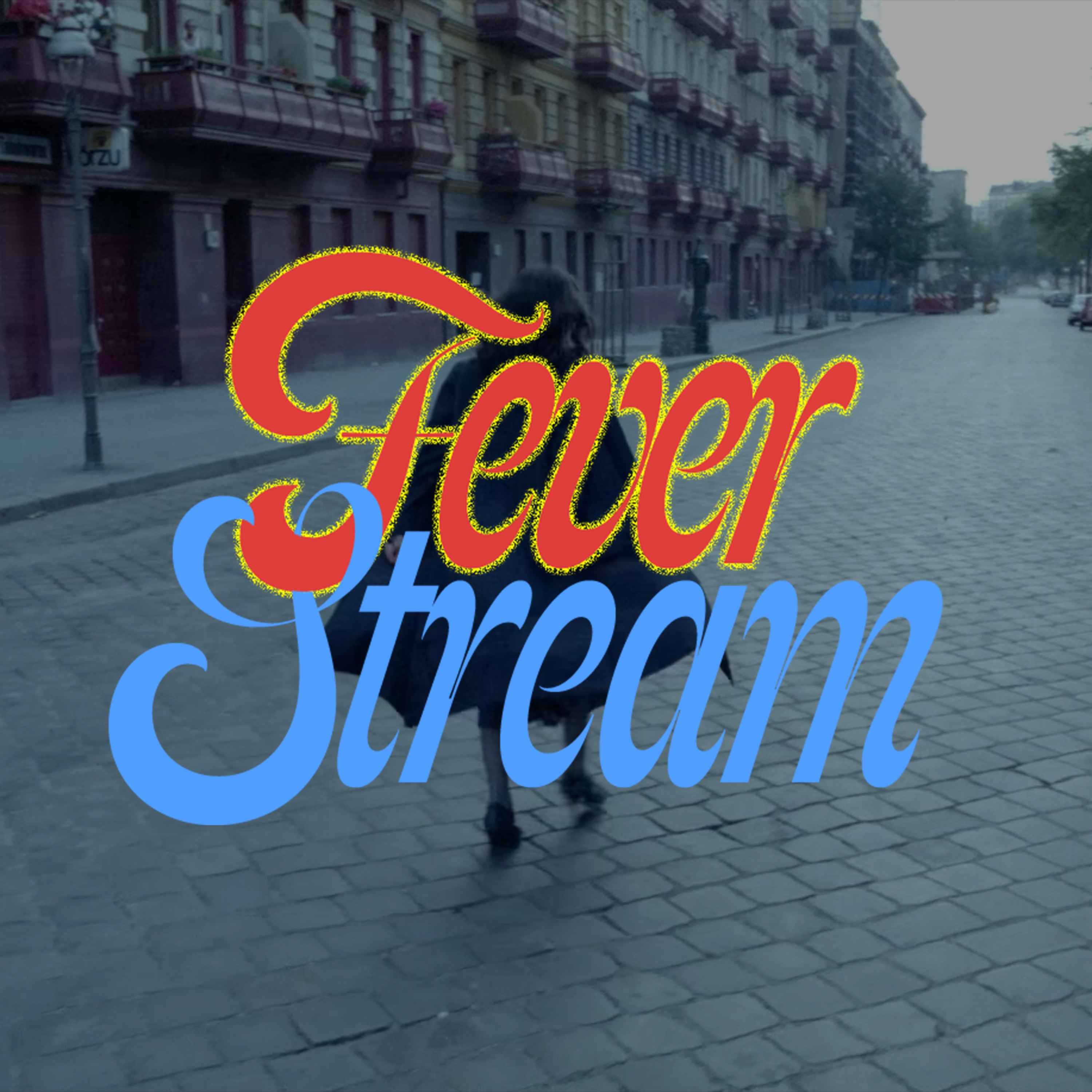 Artwork for Fever Stream