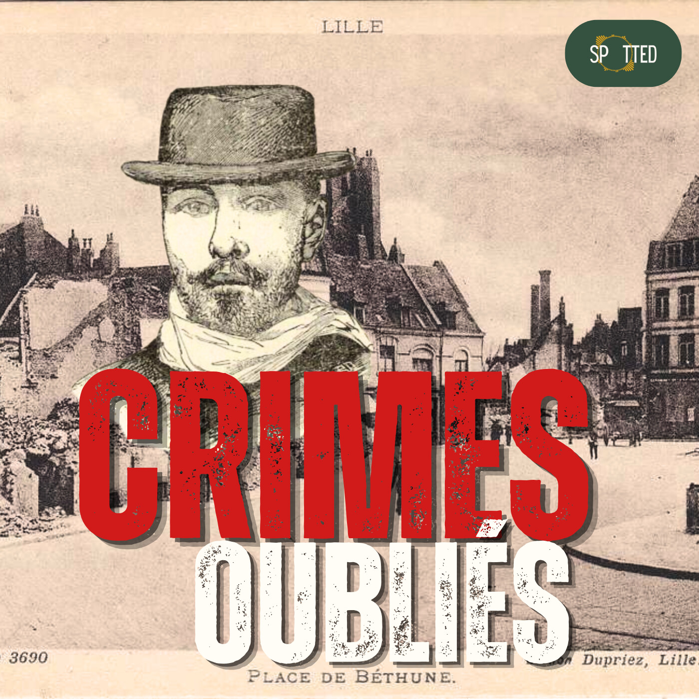 L'affaire François Baillet : les crimes de Berck sur mer [1/3]