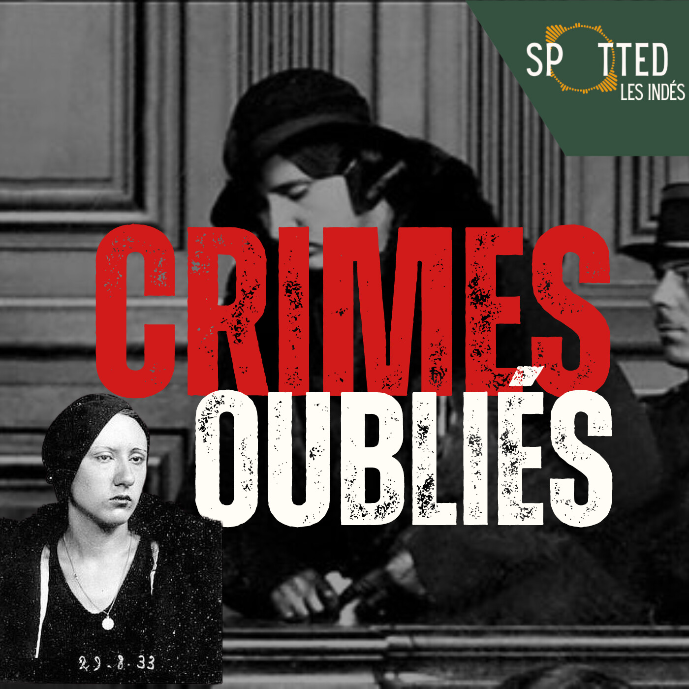 L'affaire Violette Nozière : de l'inceste à l'échafaud [2/3] episode artwork