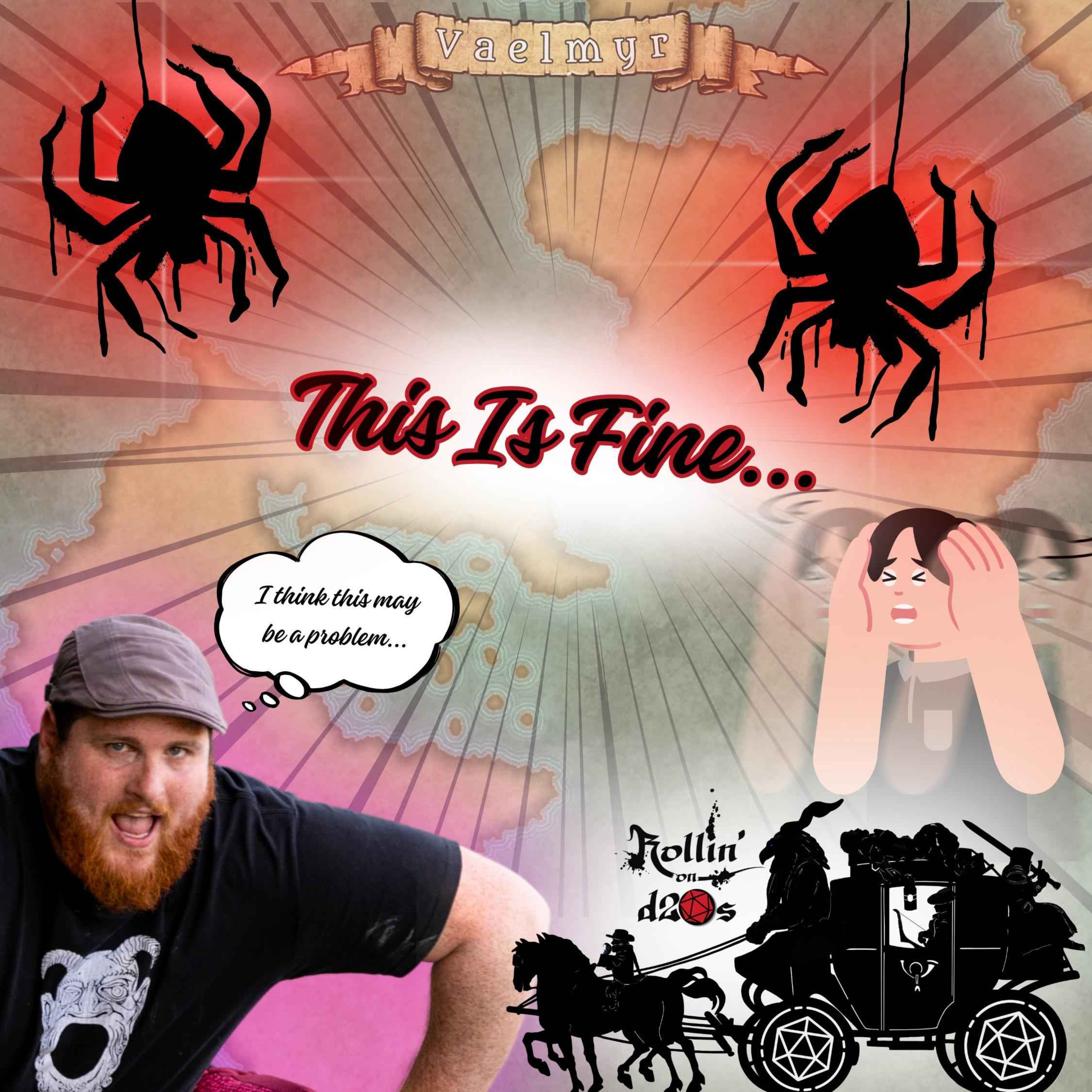 S1E11 - This Is Fine...