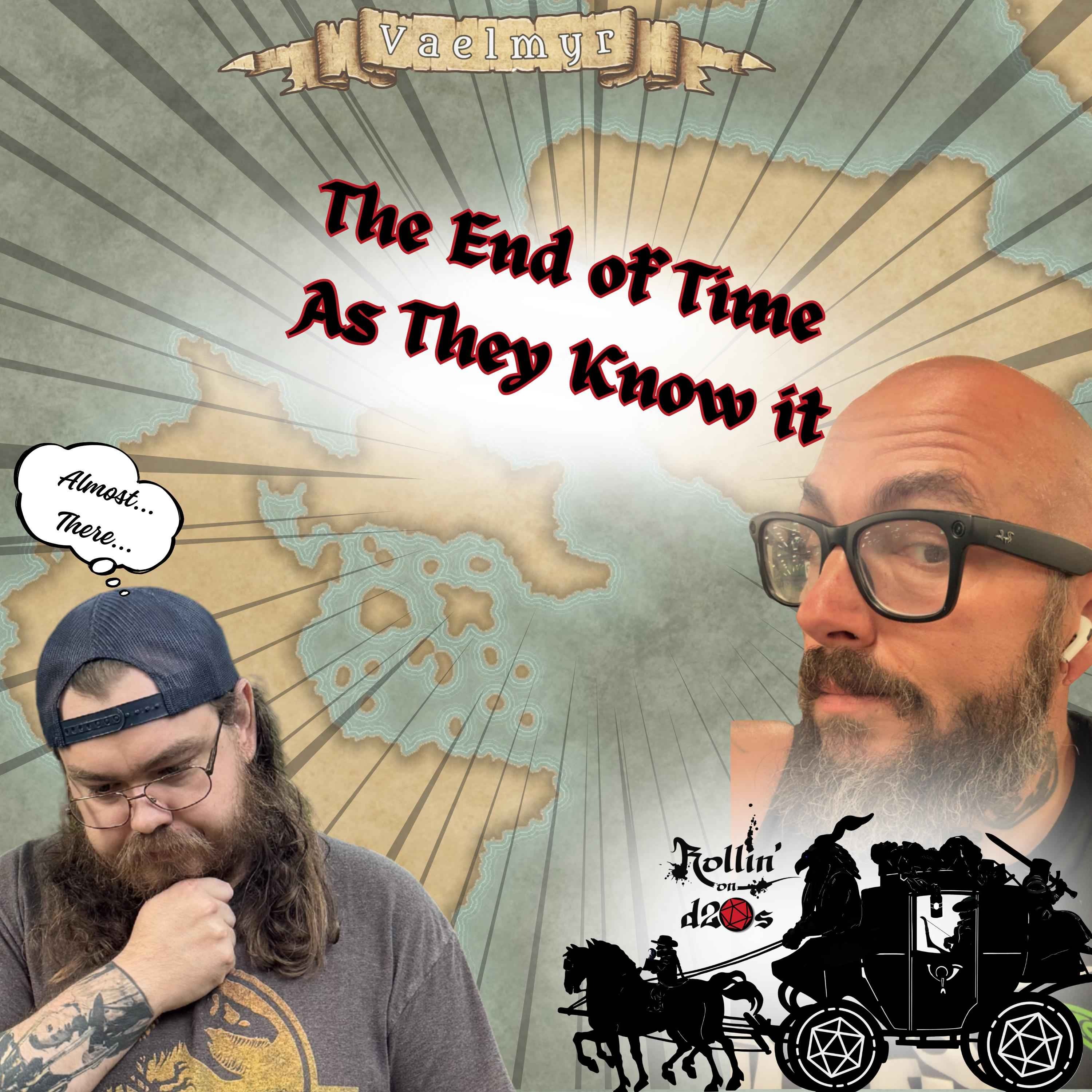 S1E19 - The End of Time As They Know It