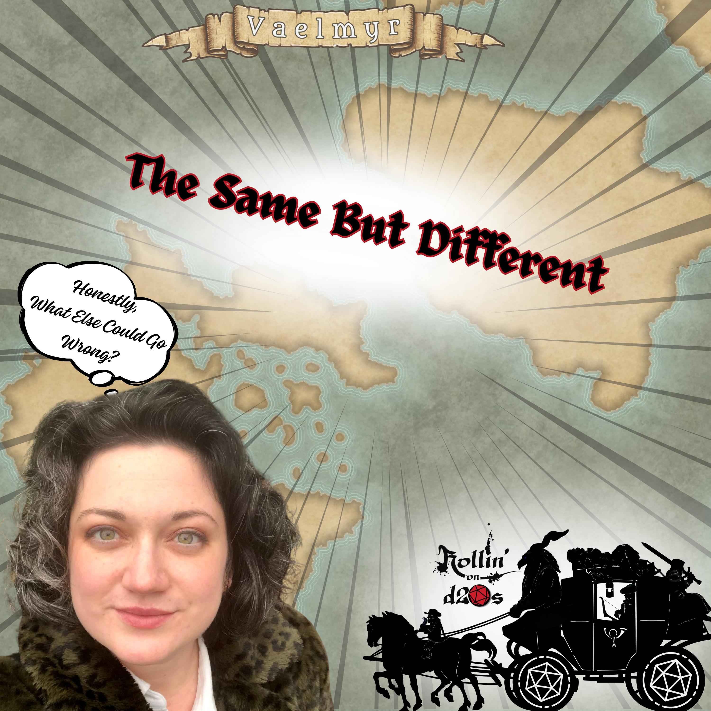S1E20 - The Same But Different