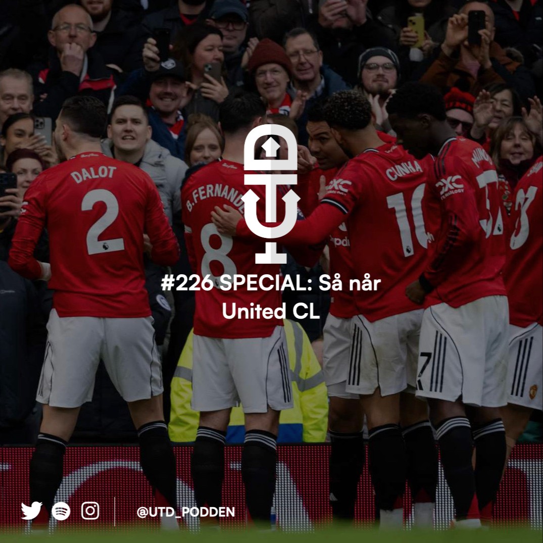 #226 SPECIAL: Så når United CL episode artwork
