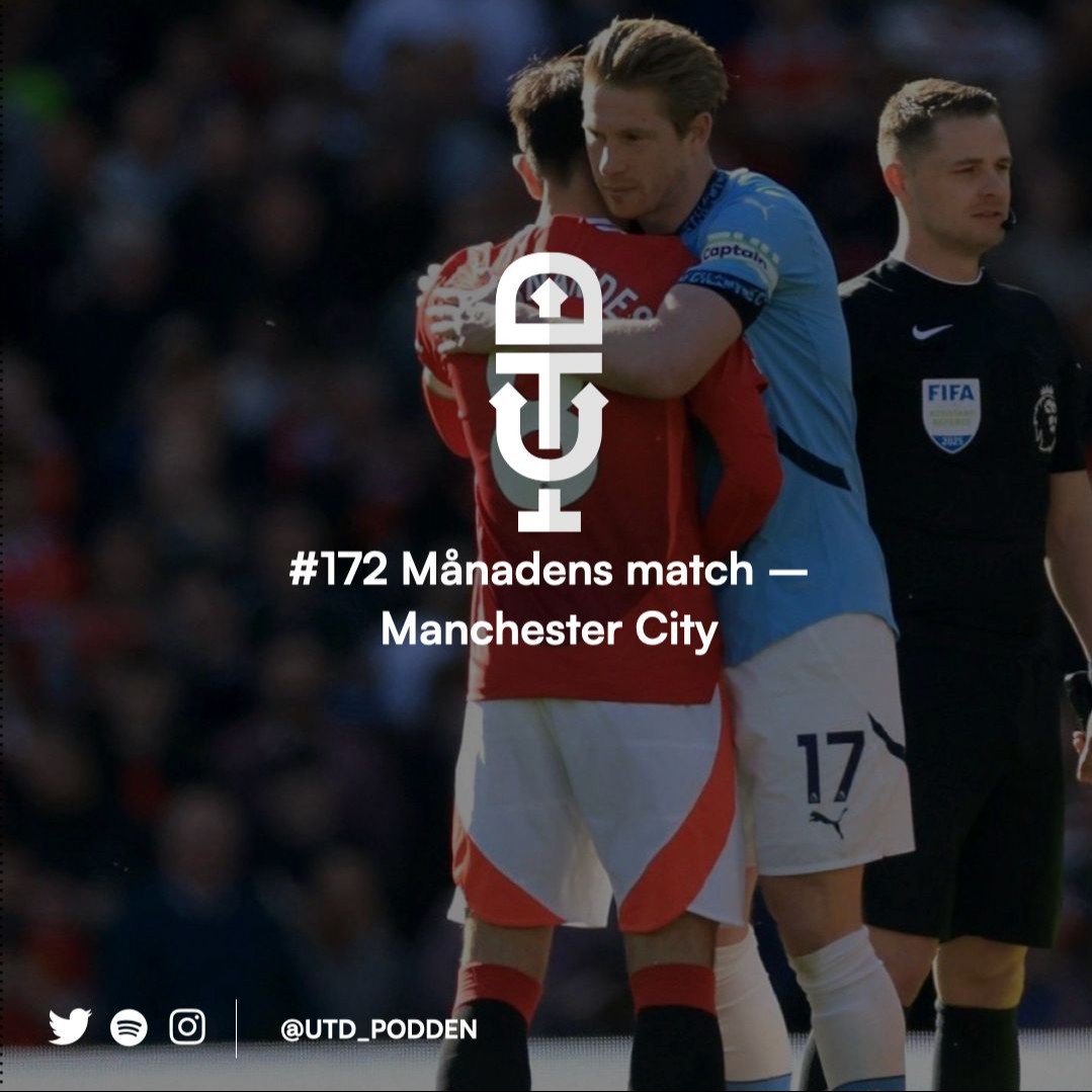 #172 Månadens match – Manchester City episode artwork