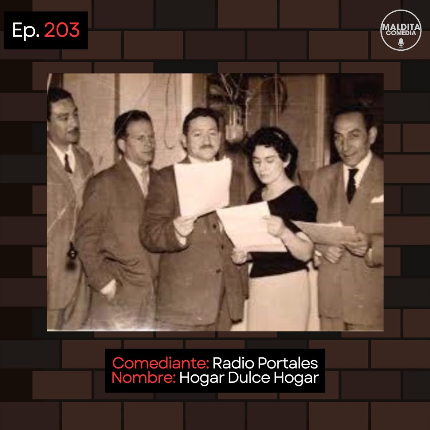 EP. 204 🎙️ Radio Portales ➡︎ Hogar Dulce Hogar (Radioteatro Portales 60') episode artwork