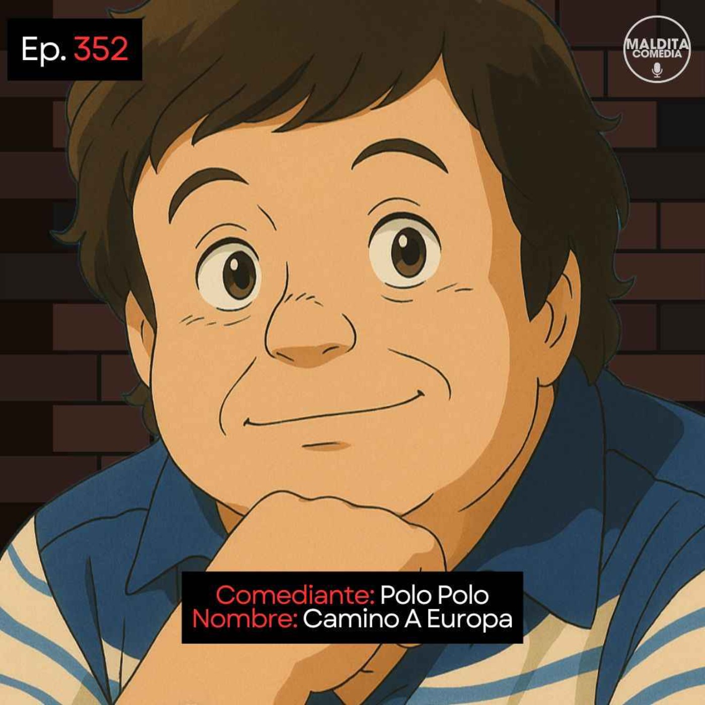 EP. 352 🎙️ Polo Polo ➡︎ Camino A Europa
