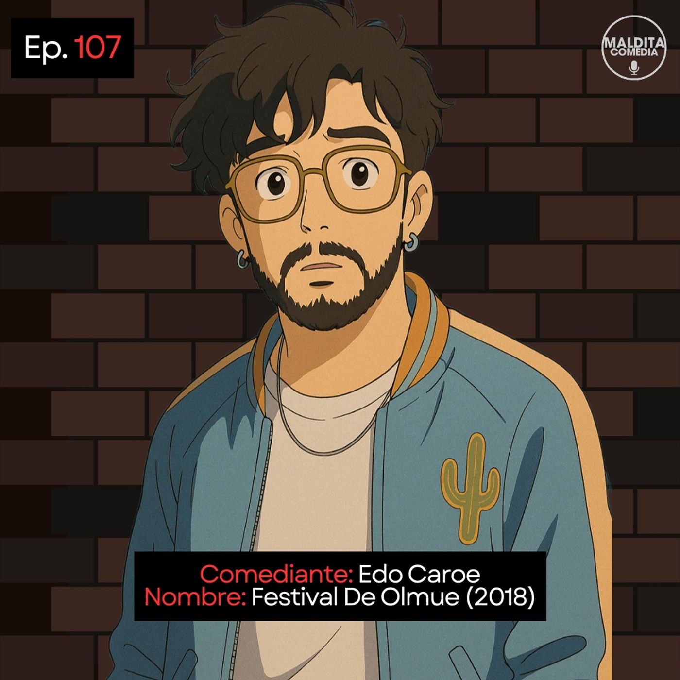 EP. 107 🎙️ Edo Caroe ➡︎ Festival De Olmue (2018) episode artwork