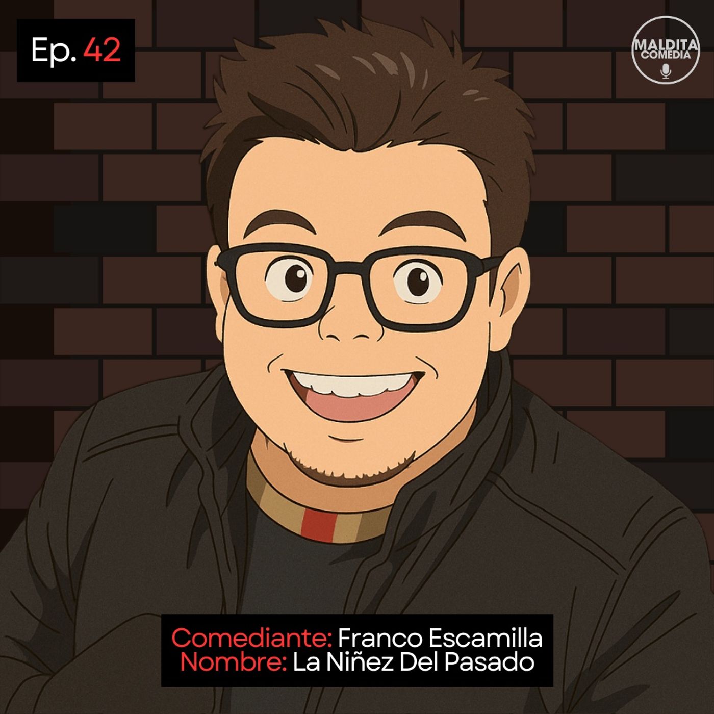 EP. 42 🎙️ Franco Escamilla ➡︎ La Niñez Del Pasado episode artwork