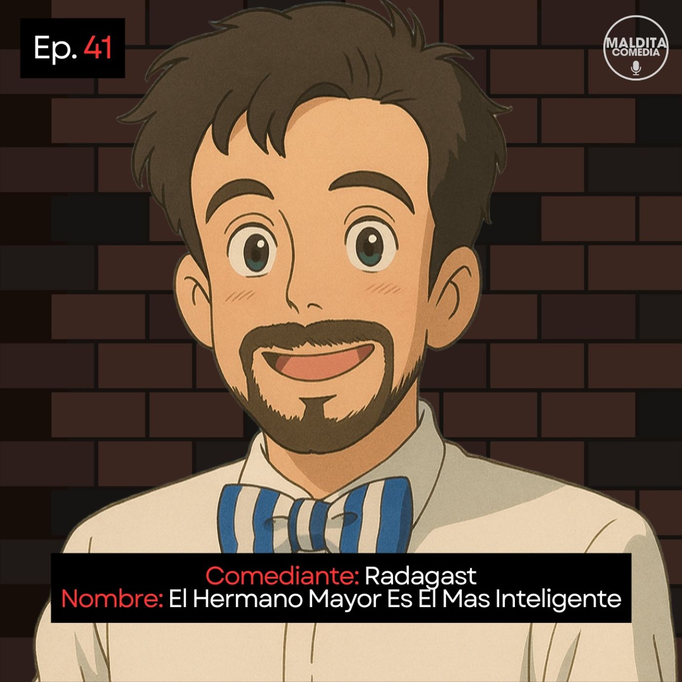 EP. 41 🎙️ Radagast 𝄀 El Hermano Mas Viejo Es El Inteligente episode artwork