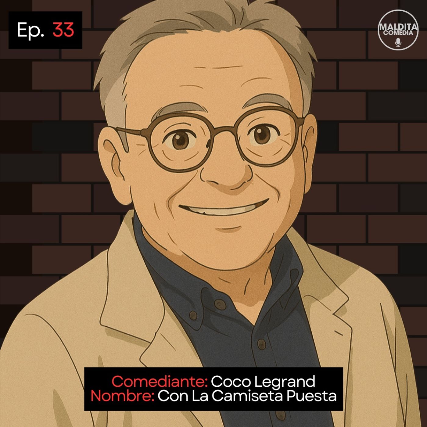 EP. 33 🎙️ Coco Legrand ➡︎ Con La Camiseta Puesta episode artwork