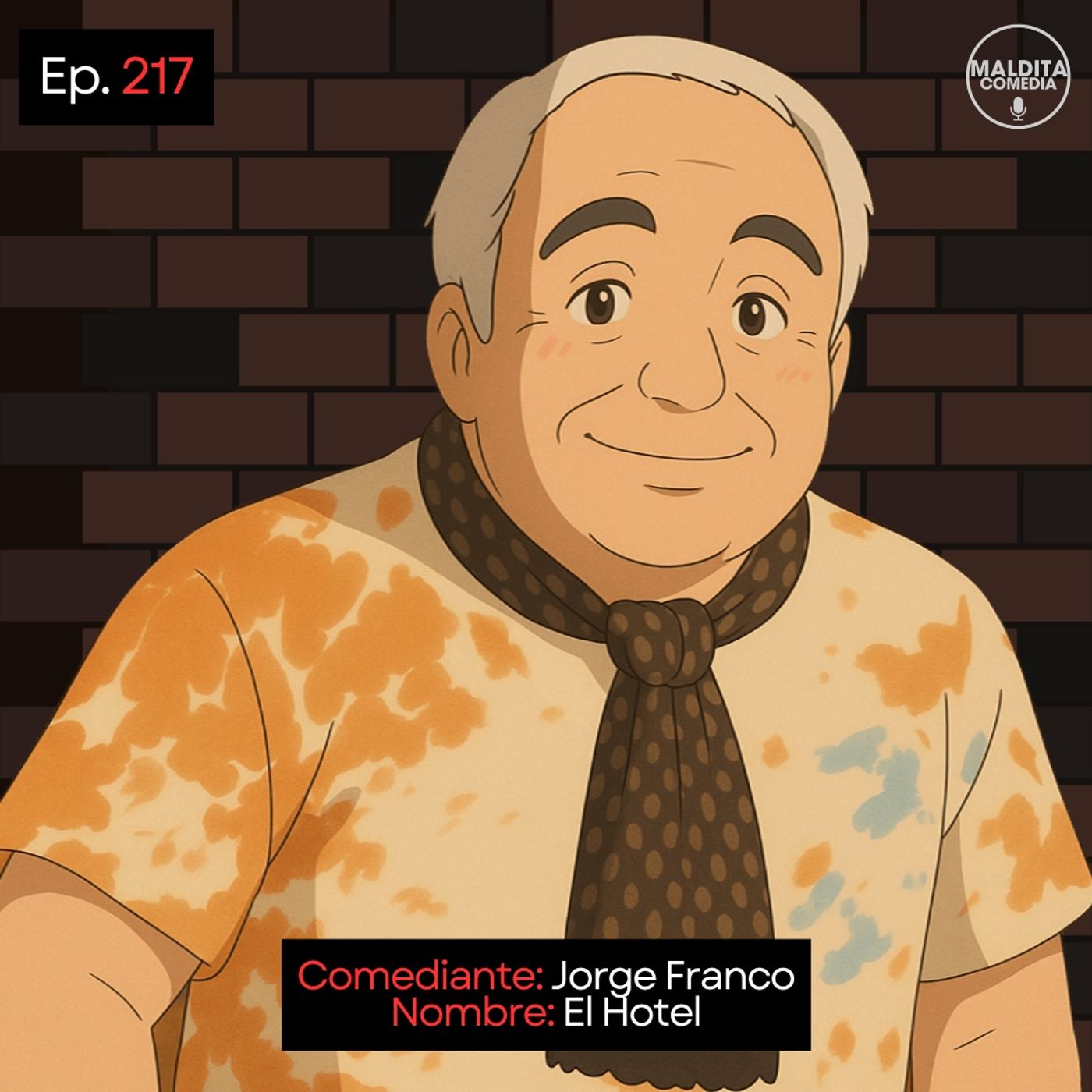 EP. 217 🎙️ Jorge Franco ➡︎ El Hotel episode artwork