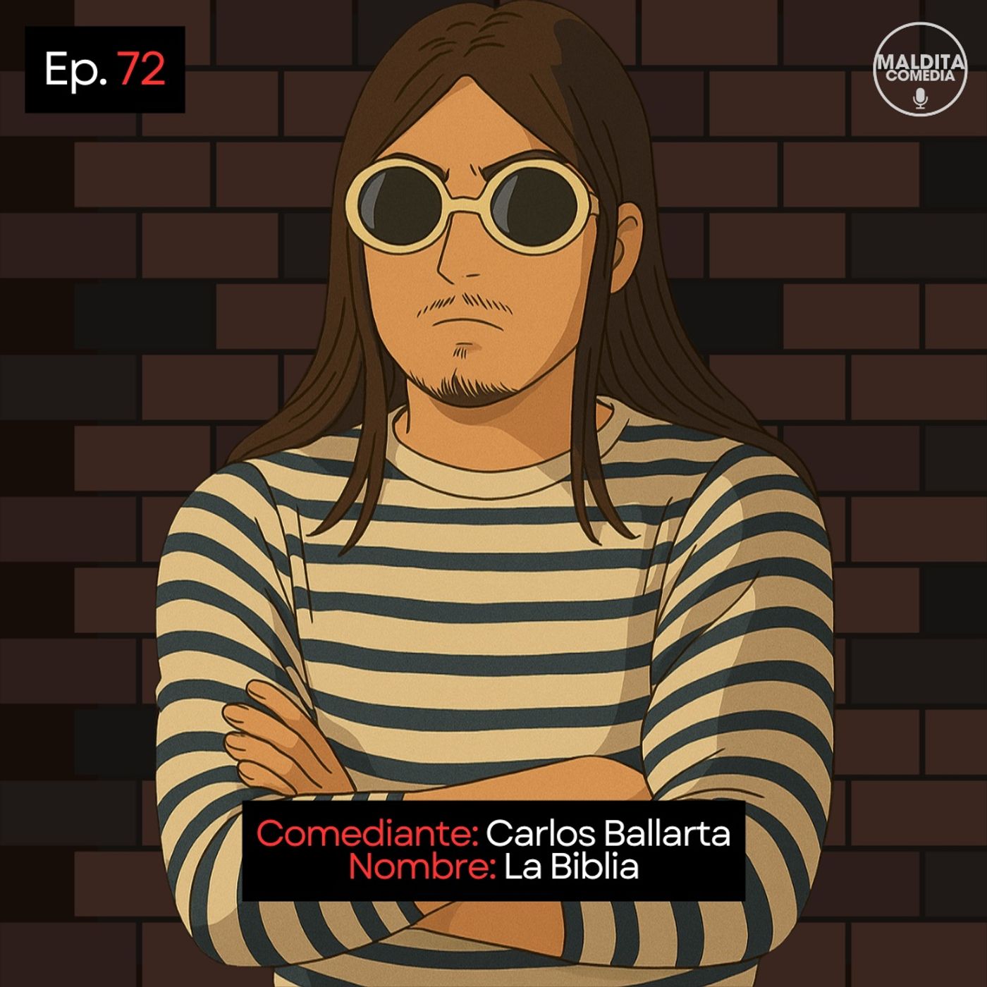 EP. 72 🎙️ Carlos Ballarta ➡︎ Como Es La Biblia episode artwork